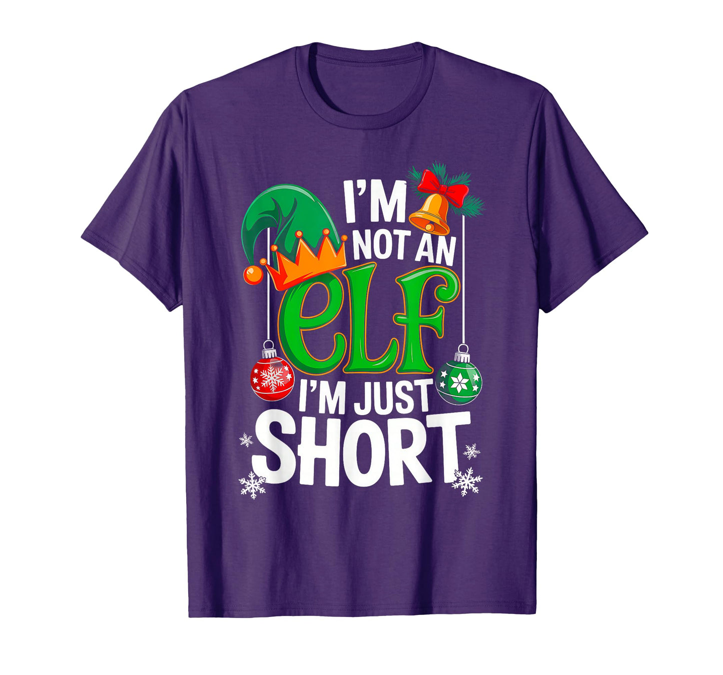 Funny Christmas Im Not an Elf Just Short Xmas Men Women Kids T-Shirt
