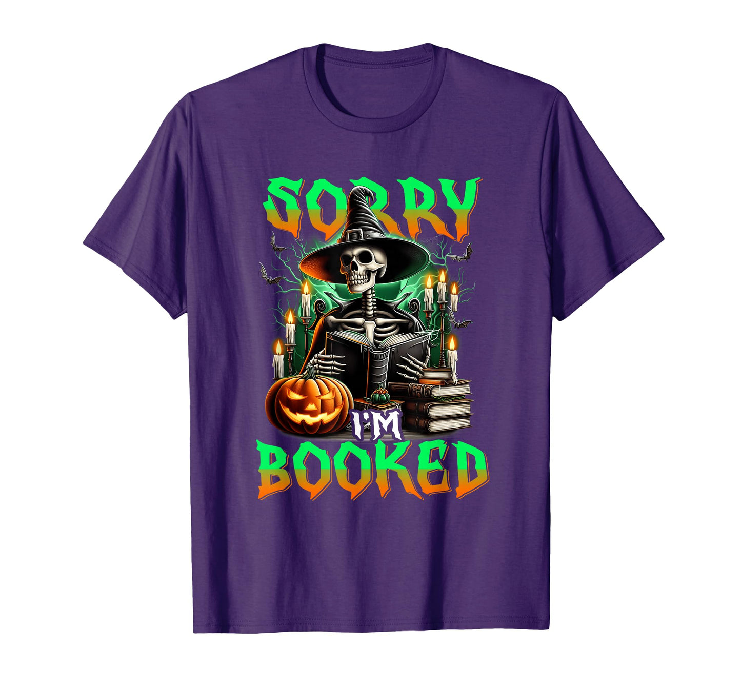 Sorry Im Booked Skeleton Witch Reading with Candles Pumpkins T-Shirt