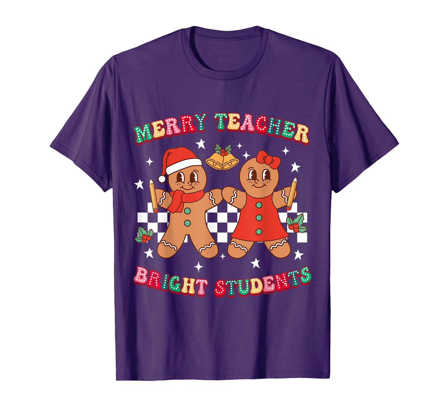 Merry Teacher Bright Students Gingerbread Cookies Christmas T-Shirt