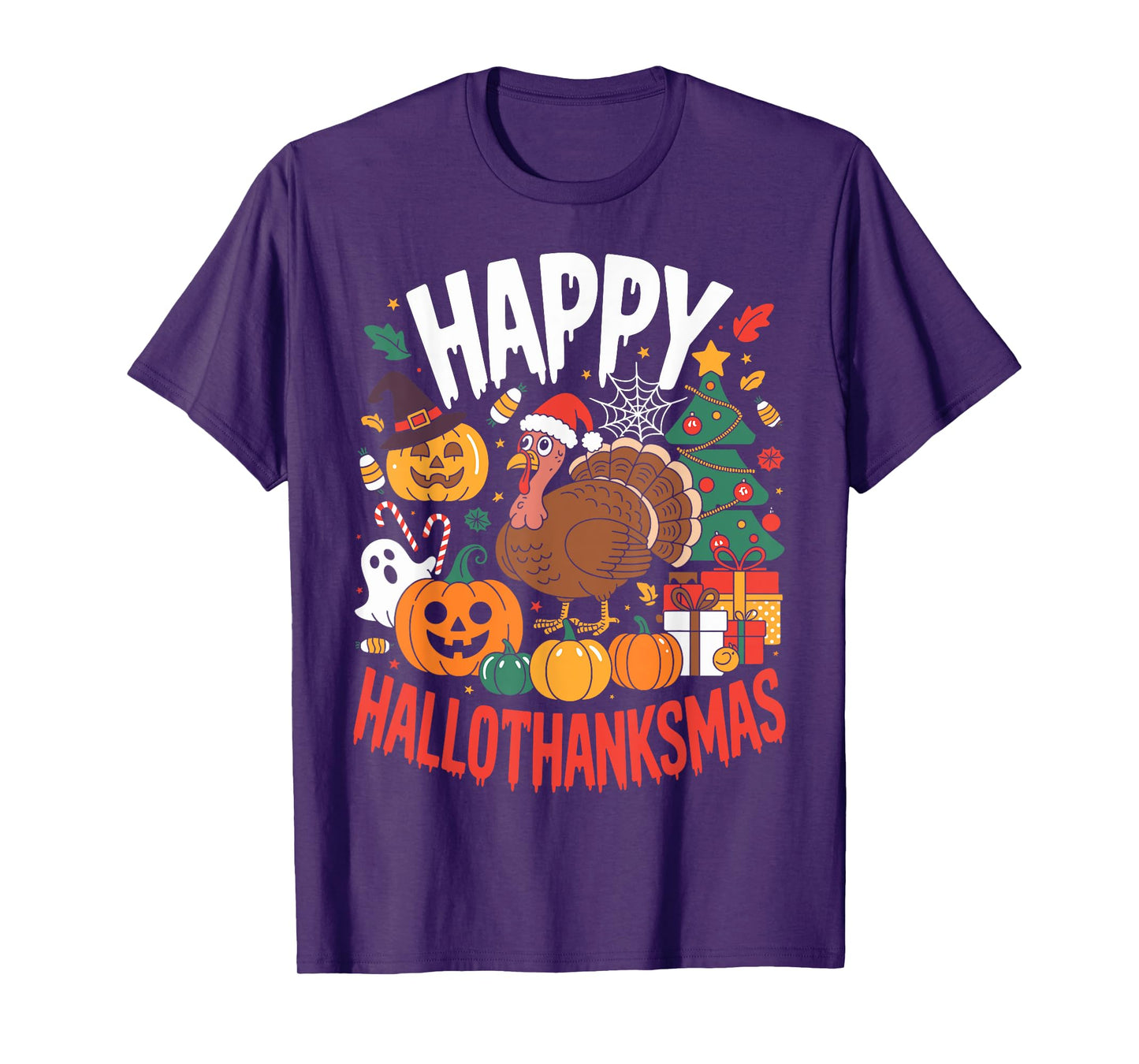 Funny Halloween Thanksgiving Christmas Happy HalloThanksMas T-Shirt