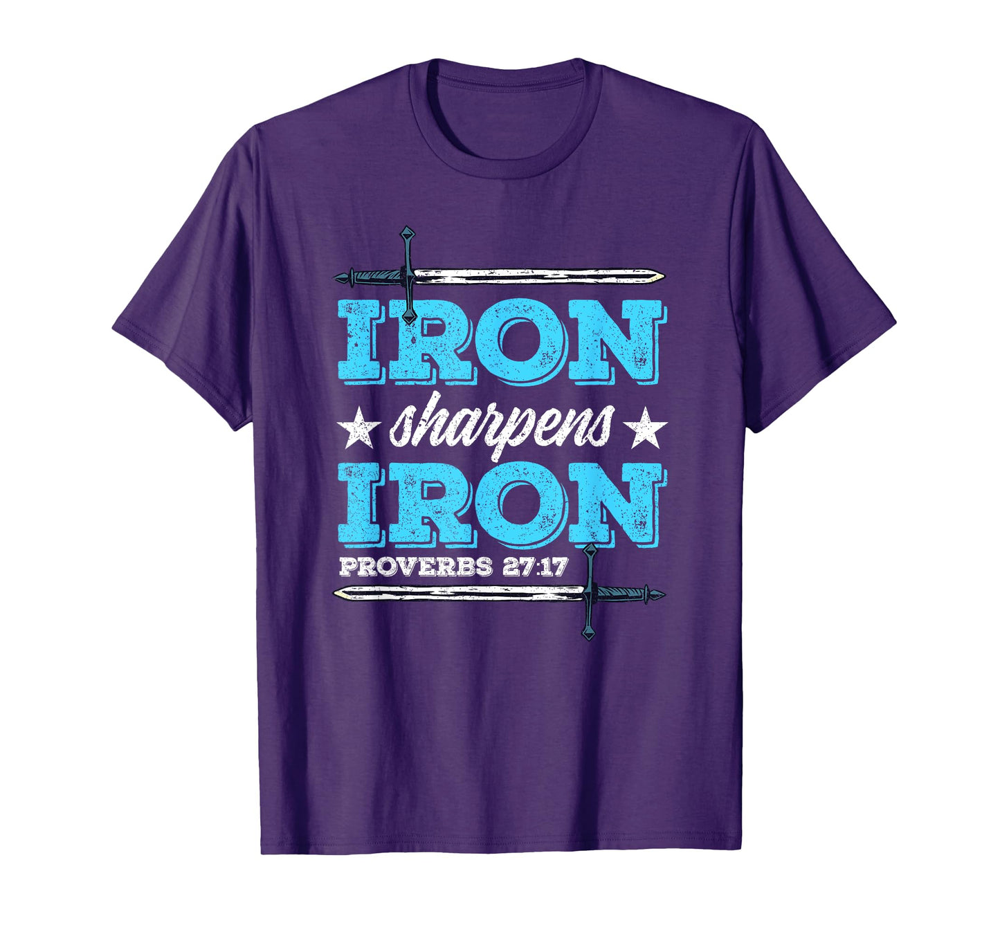Iron Sharpens Iron Christian Religion Bible Verse T-Shirt