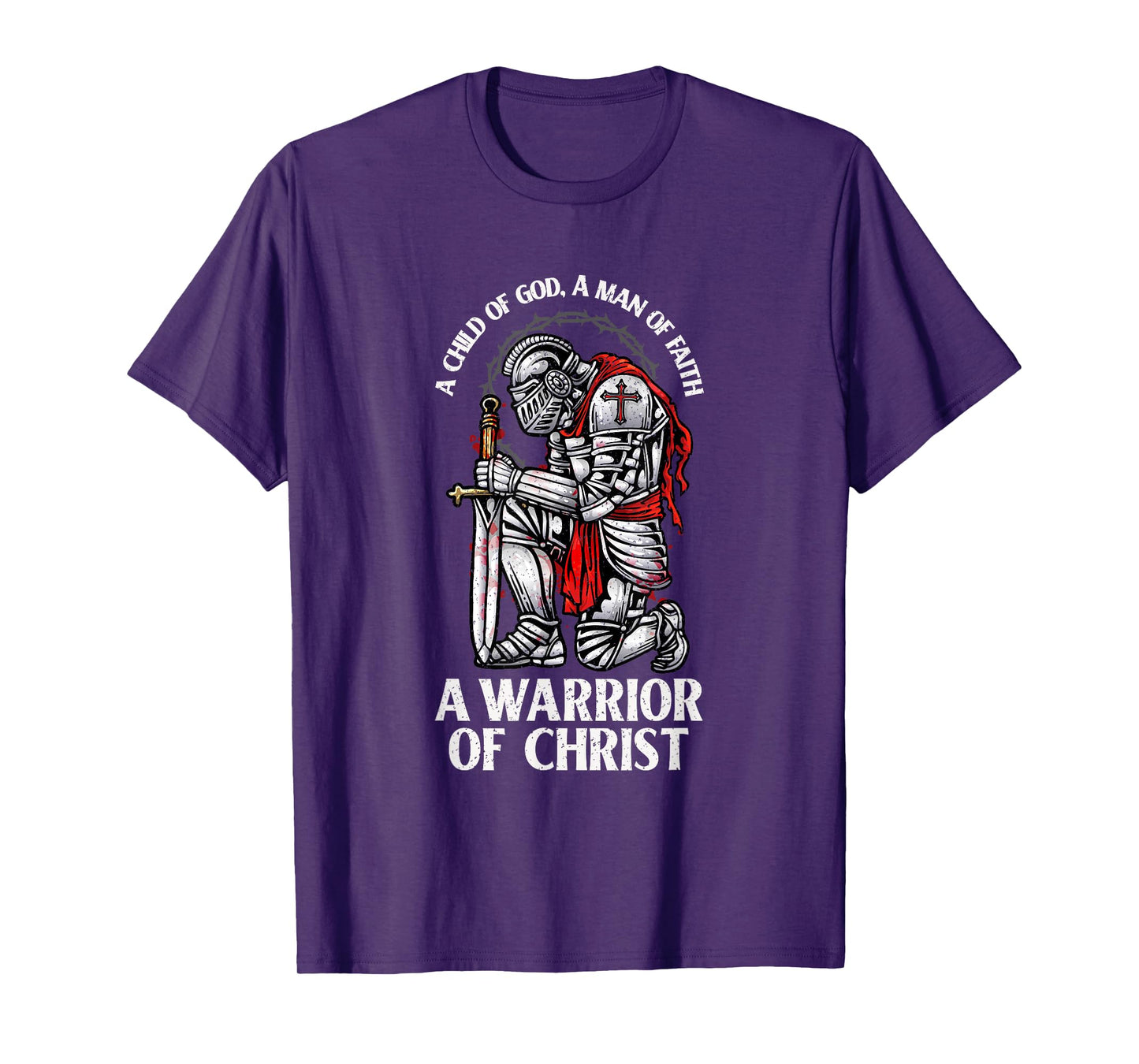 Warrior Of Christ - Faithful Knight T-Shirt