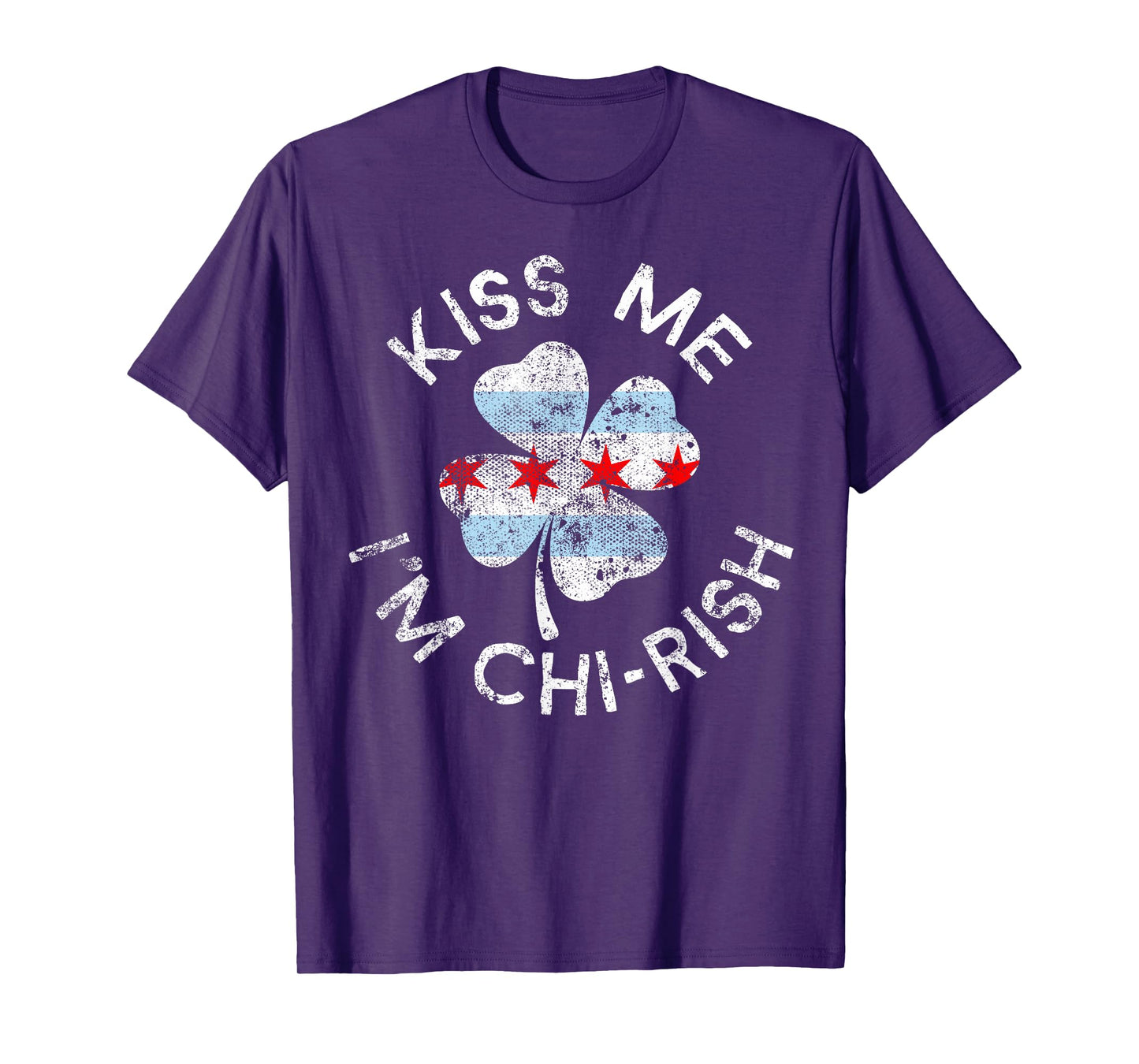 Kiss Me I'm Chi-rish Chicago Lucky Clover St. Patrick's Day T-Shirt