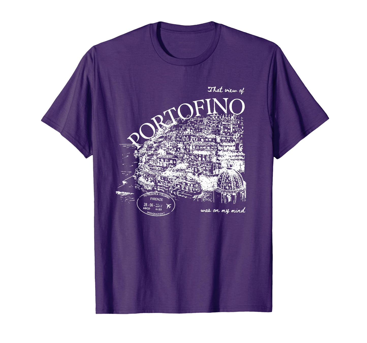 That View of Portofino was On My Mind Italy Art T-Shirt