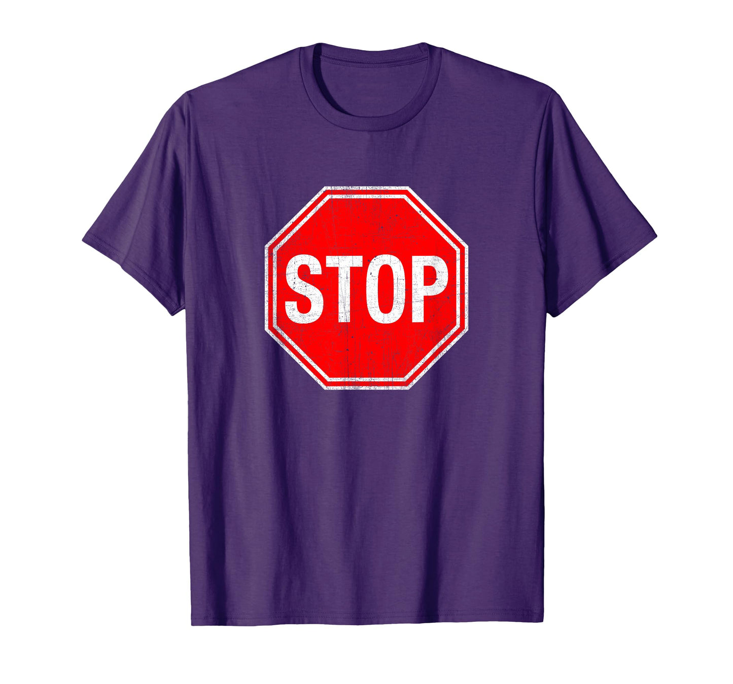 Stop Sign T Shirt T-Shirt