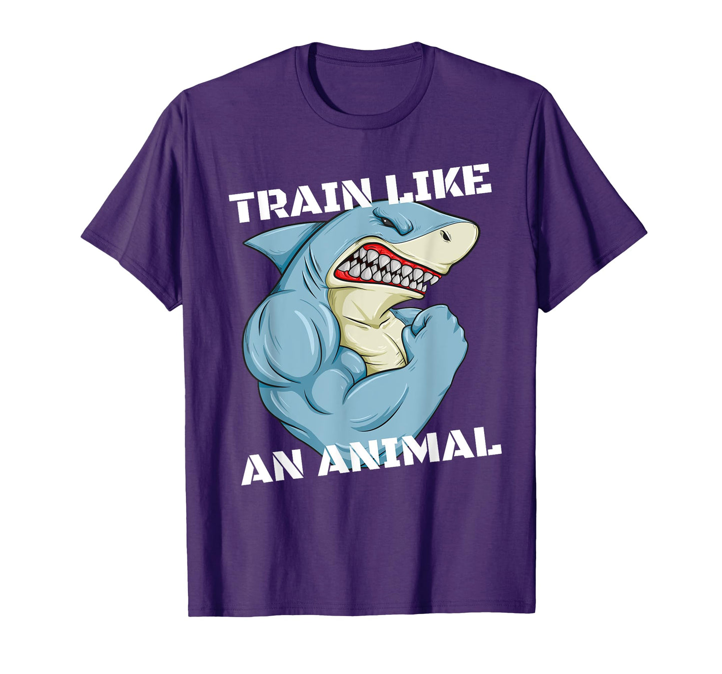 Train Like An Animal Shark Weightlifting Muscle Fitness T-Shirt