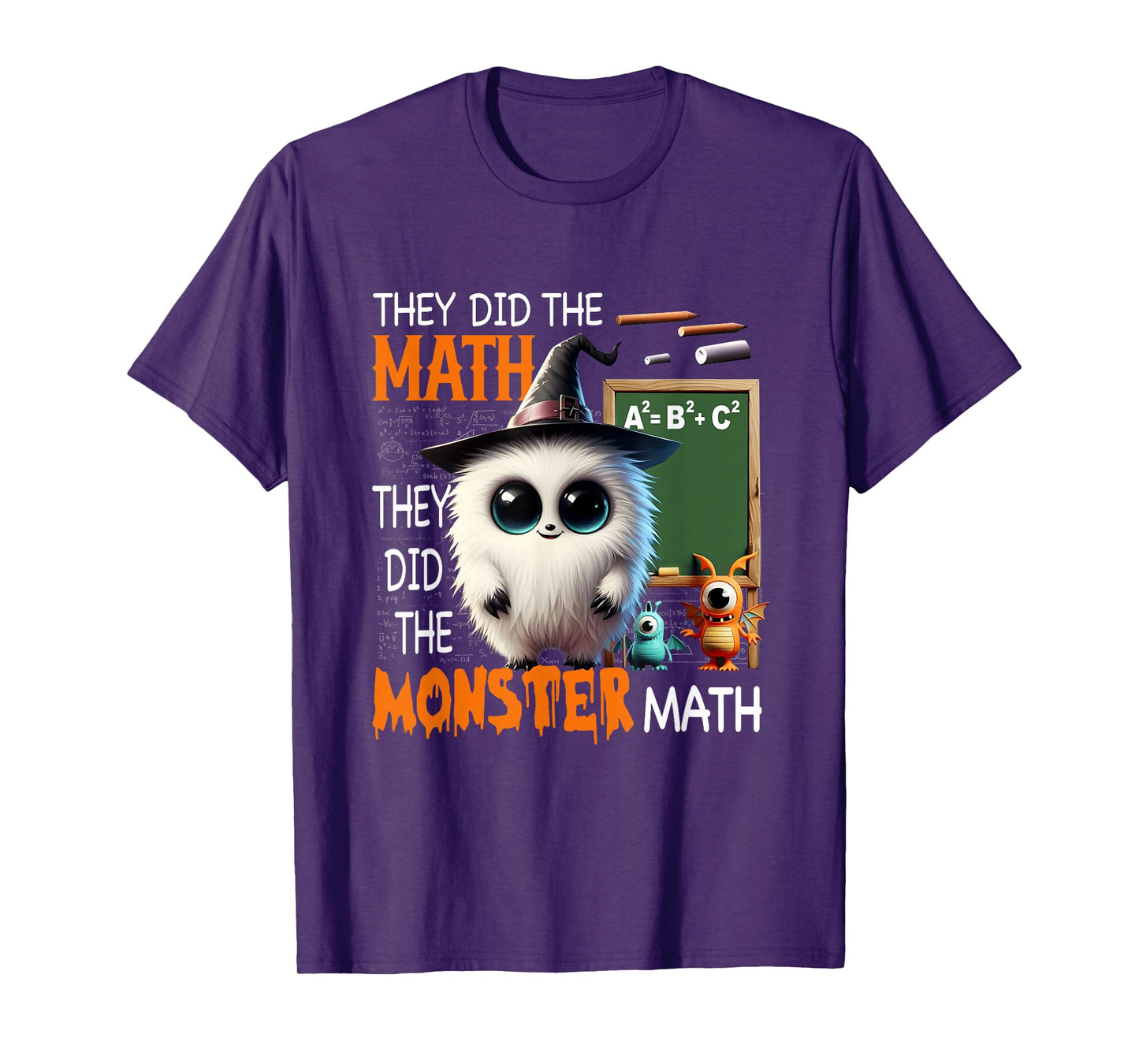 They Did The Monster Witch Math Blackboard Chalk Halloween T-Shirt
