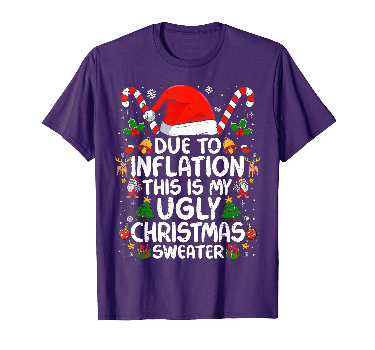 Due to Inflation This is My Ugly Sweater Family Christmas T-Shirt