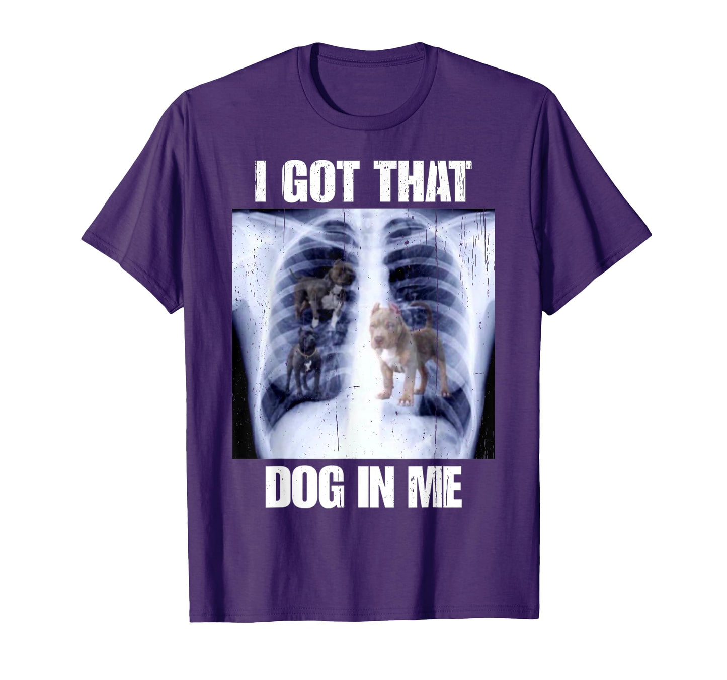 I Got That Dog In Me Vintage Xray Meme Classic Men Women T-Shirt