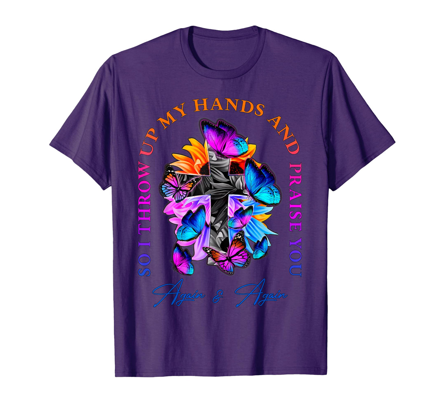 So I Throw Up My Hands Brandon And Praise You Lake Flower T-Shirt