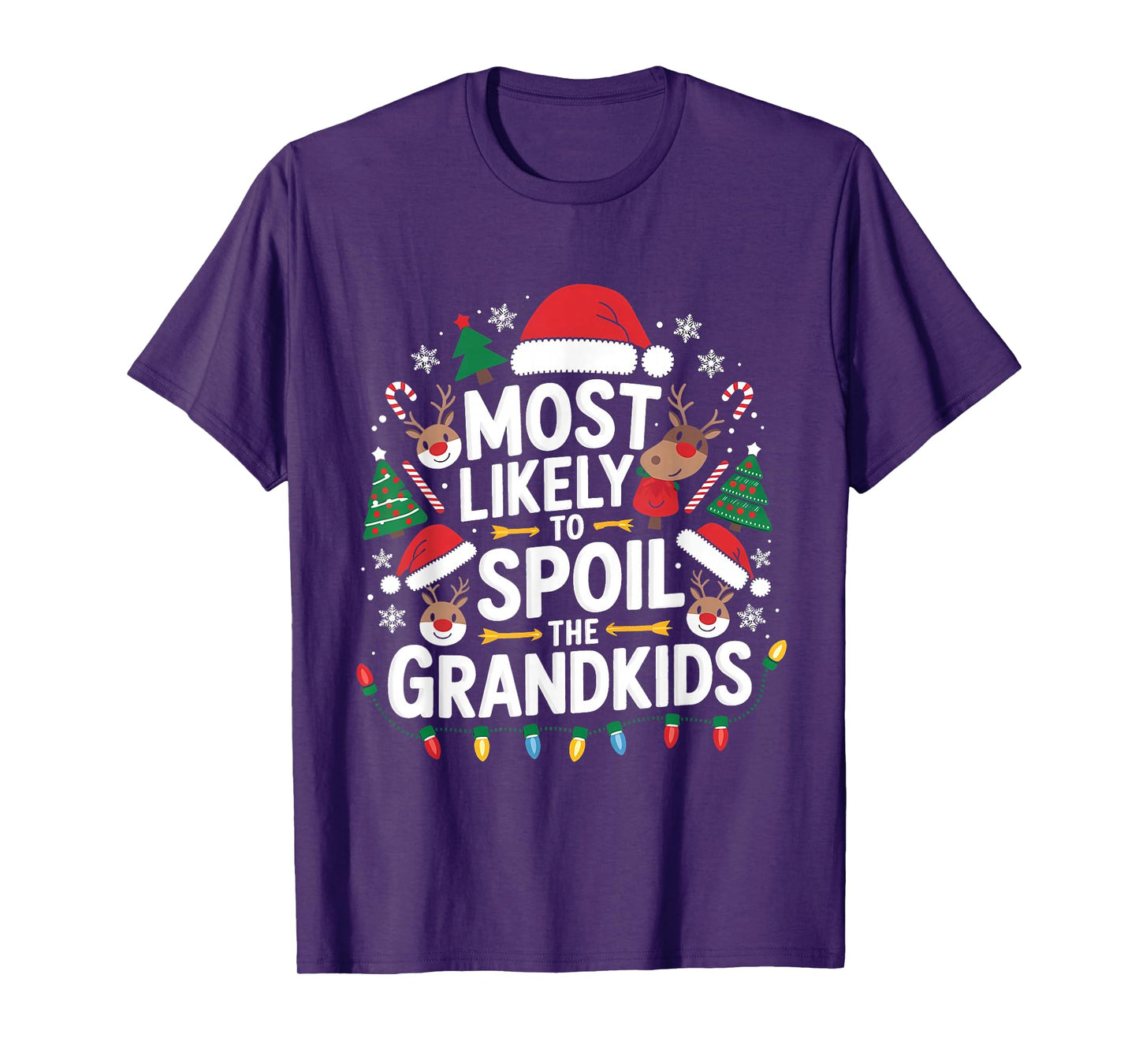 Most Likely to Spoil The Grandkids Christmas Family Joke T-Shirt