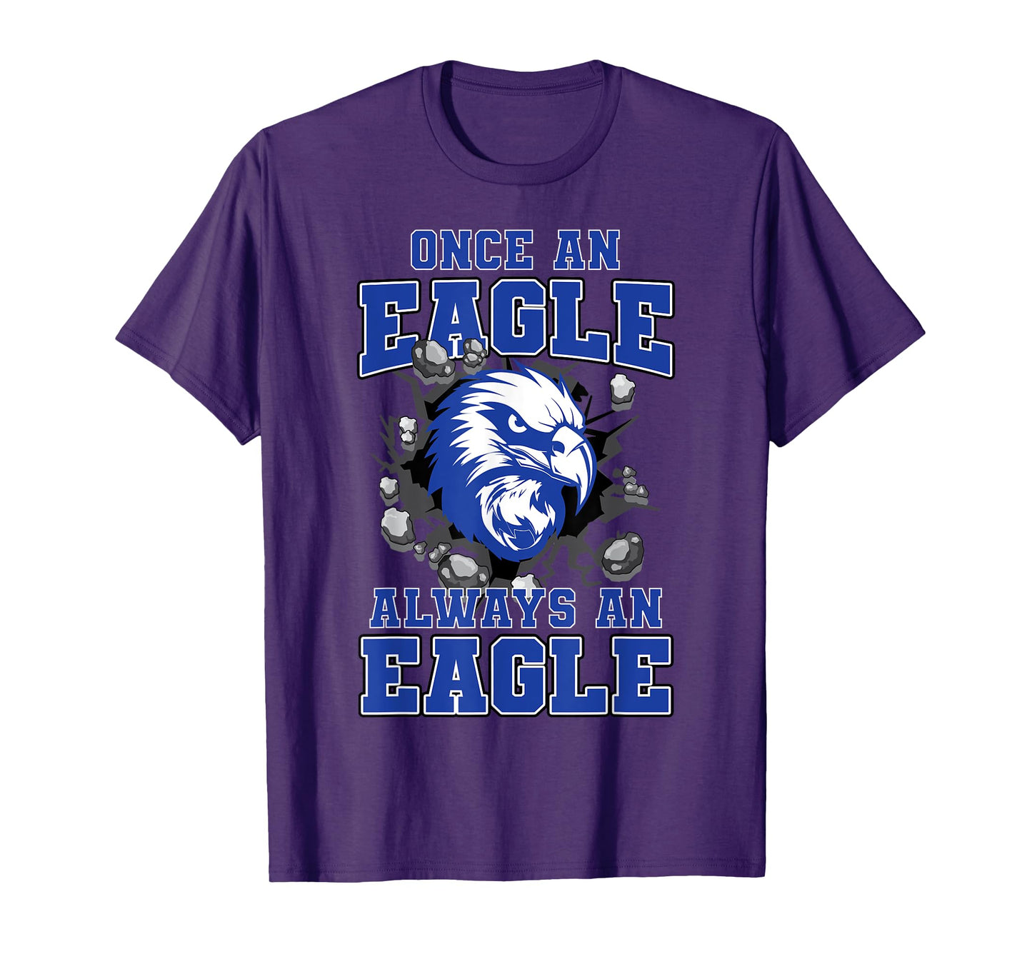 Once An Eagle Always An Eagle Back To School Spirit B T-Shirt