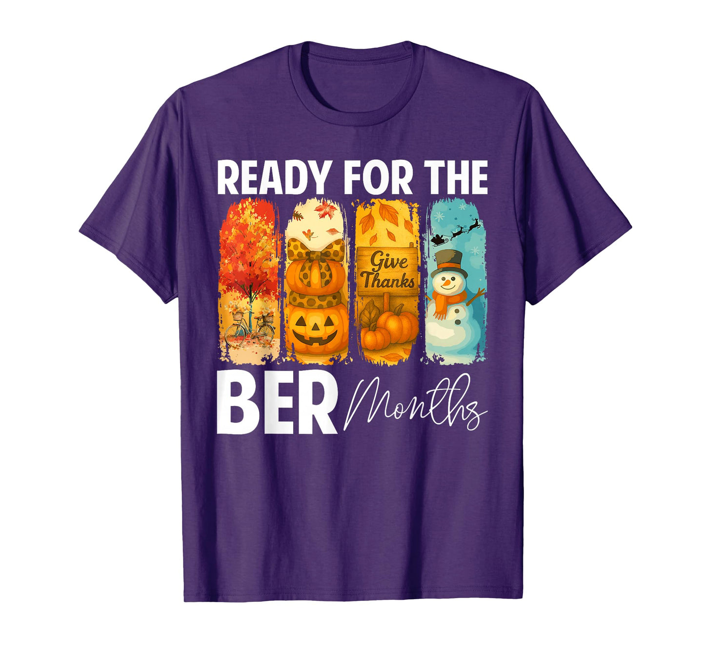 Ready for The BER Month Autumn Leaves Fall Season Men Women T-Shirt