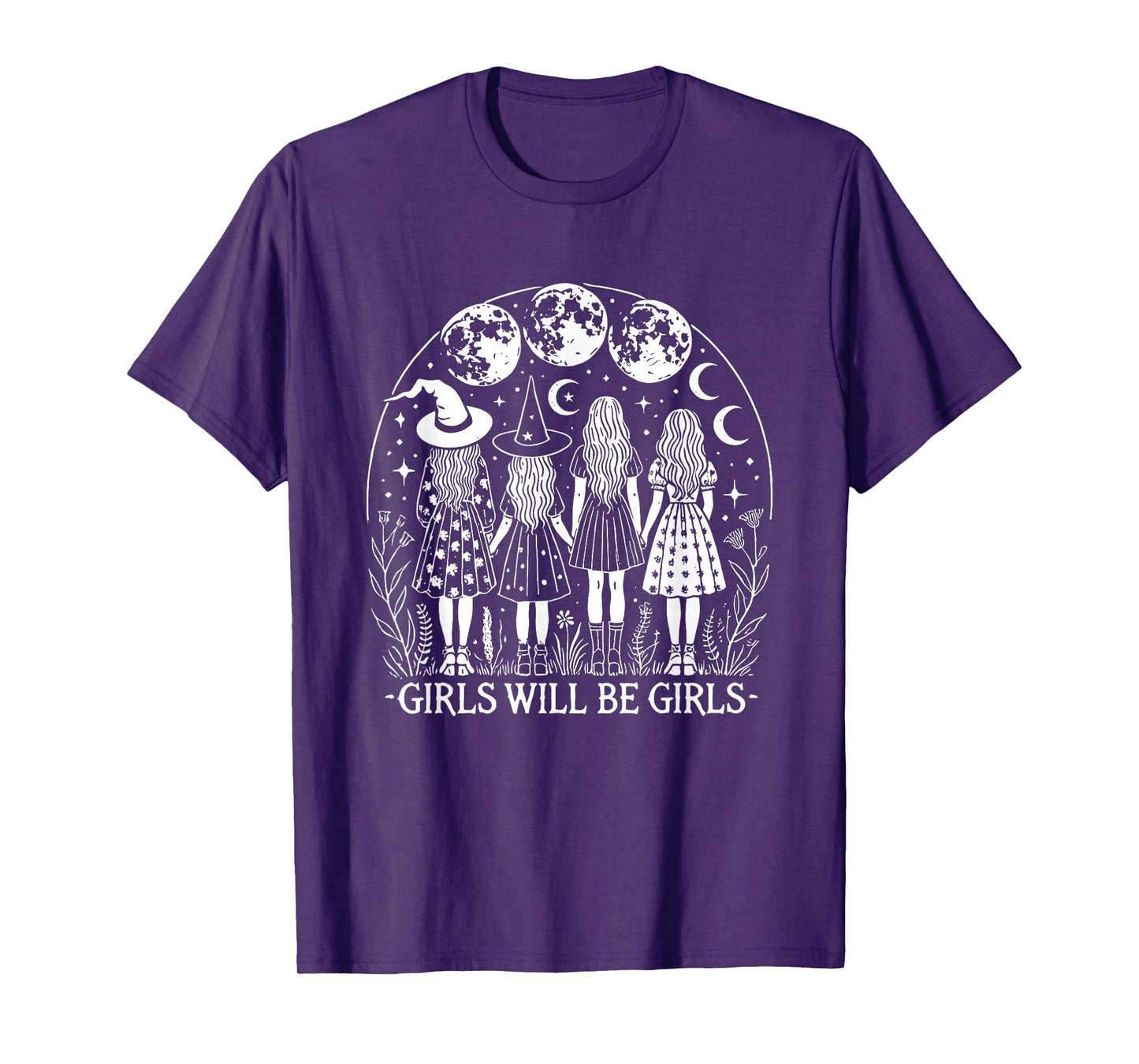 Girl Will Be Girls Witch Halloween Feminist Witchy Womens T-Shirt