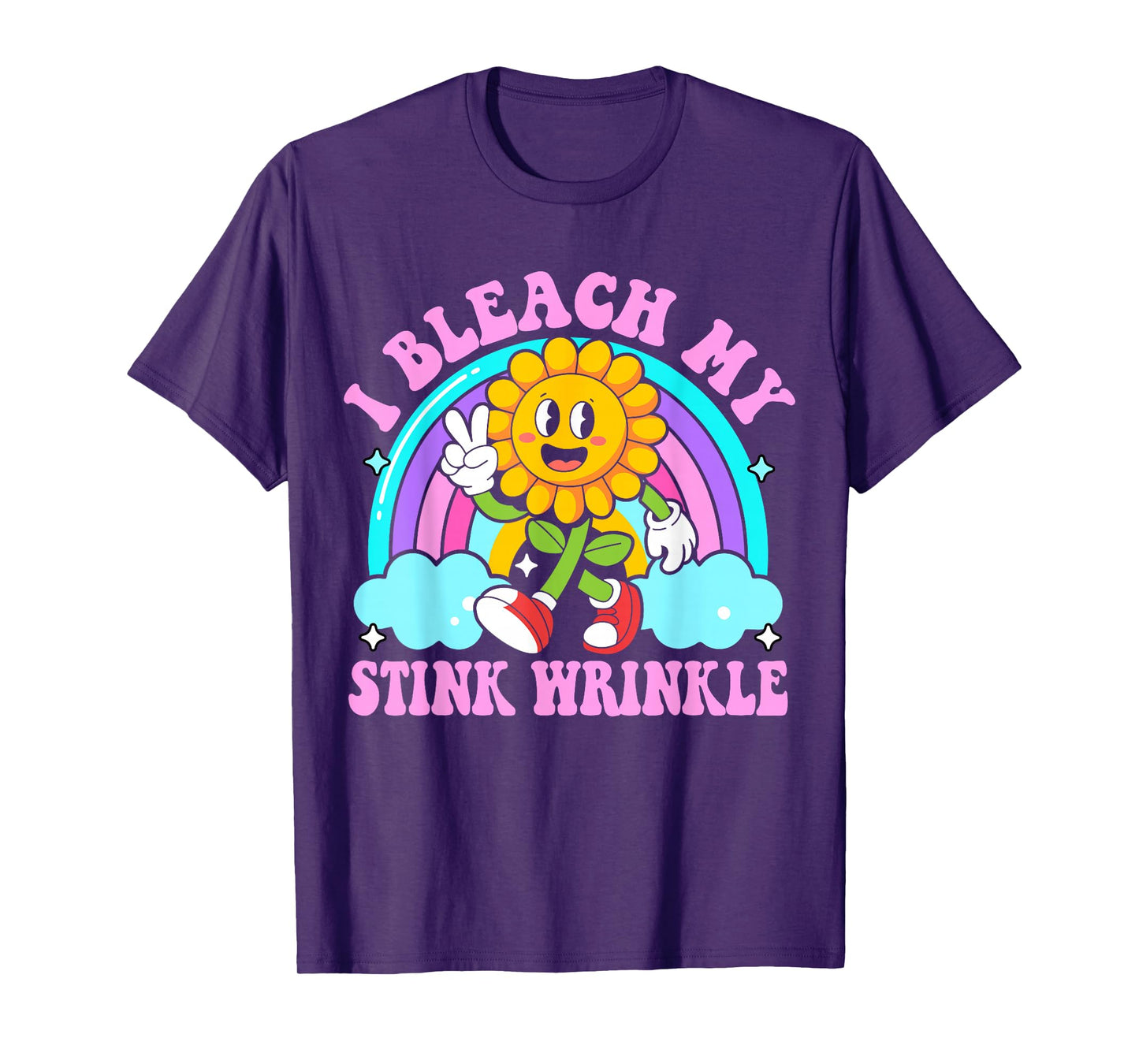 I Bleach My Stink Wrinkle Funny Sarcastic embarrassing Meme T-Shirt