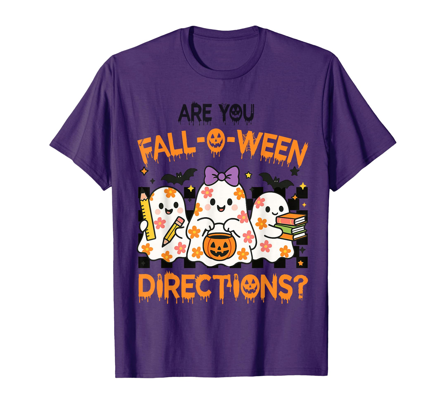 are You Fall O Ween Directions Halloween Teacher Ghosts T-Shirt