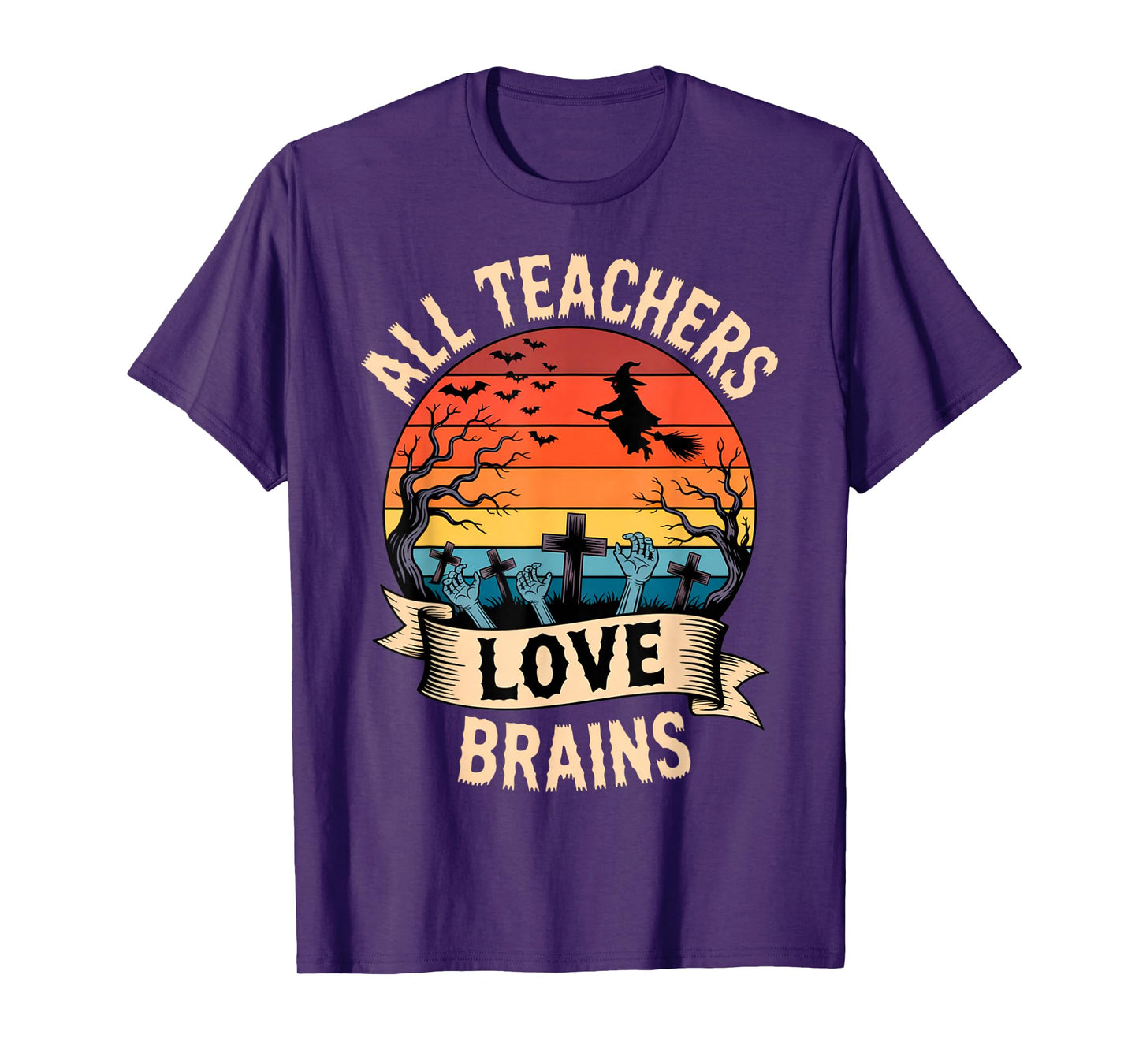All Teachers Love Brains Funny Halloween Spooky Classroom T-Shirt