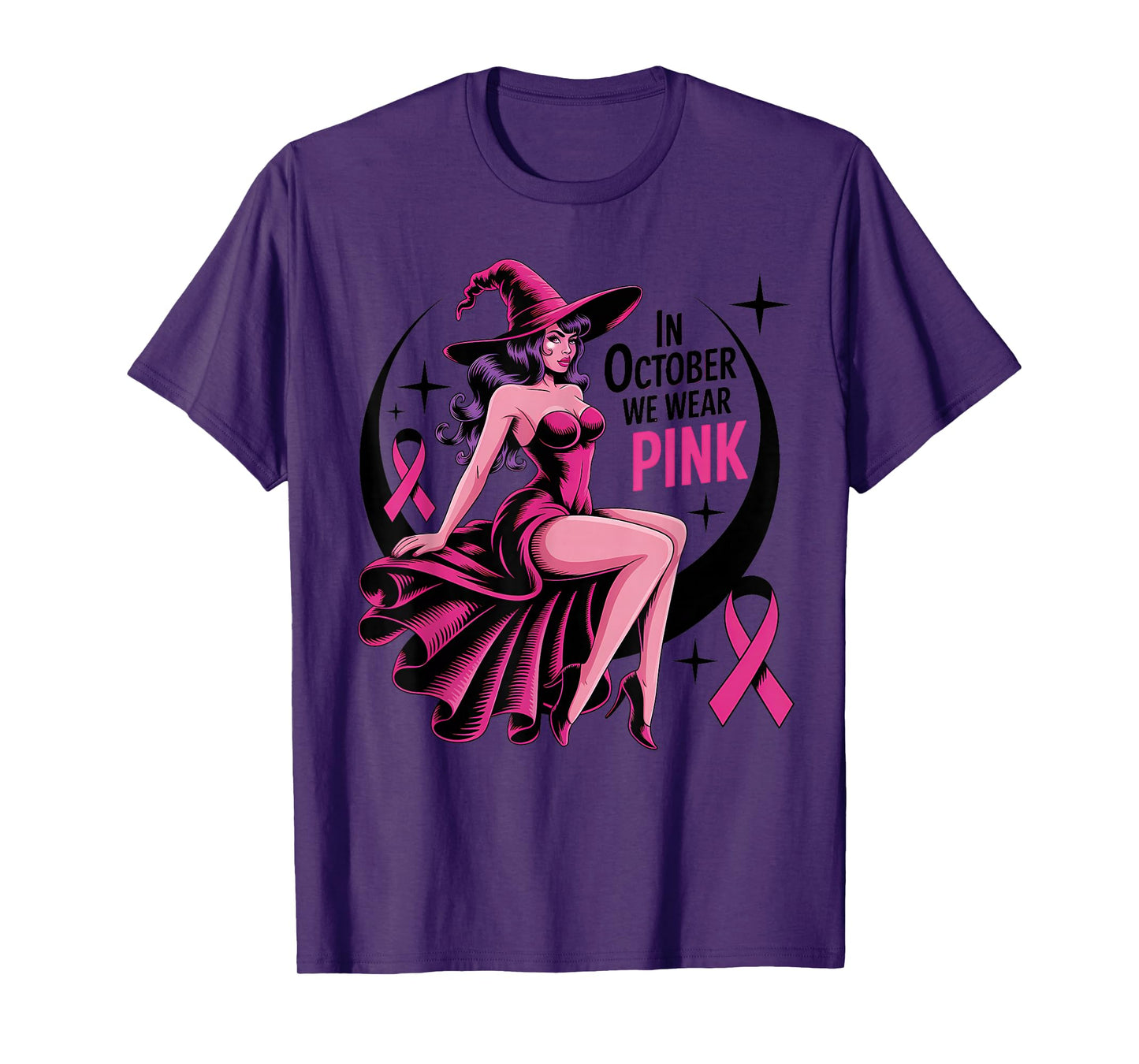 in October We Wear Pink Witch Breast Cancer Awareness Women T-Shirt