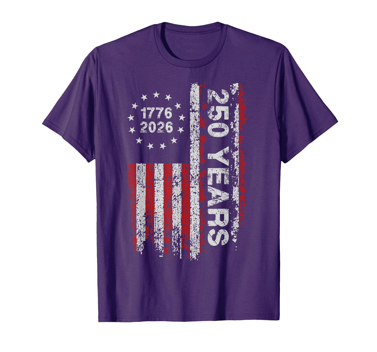 250 Years America Anniversary 250th Independence Day Freedom T-Shirt