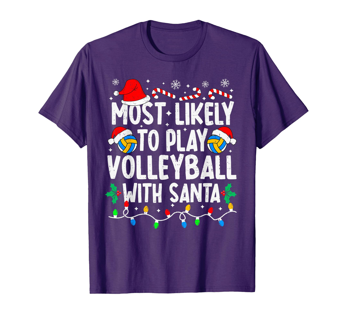 Most Likely to Play Volleyball with Santa Matching Christmas T-Shirt