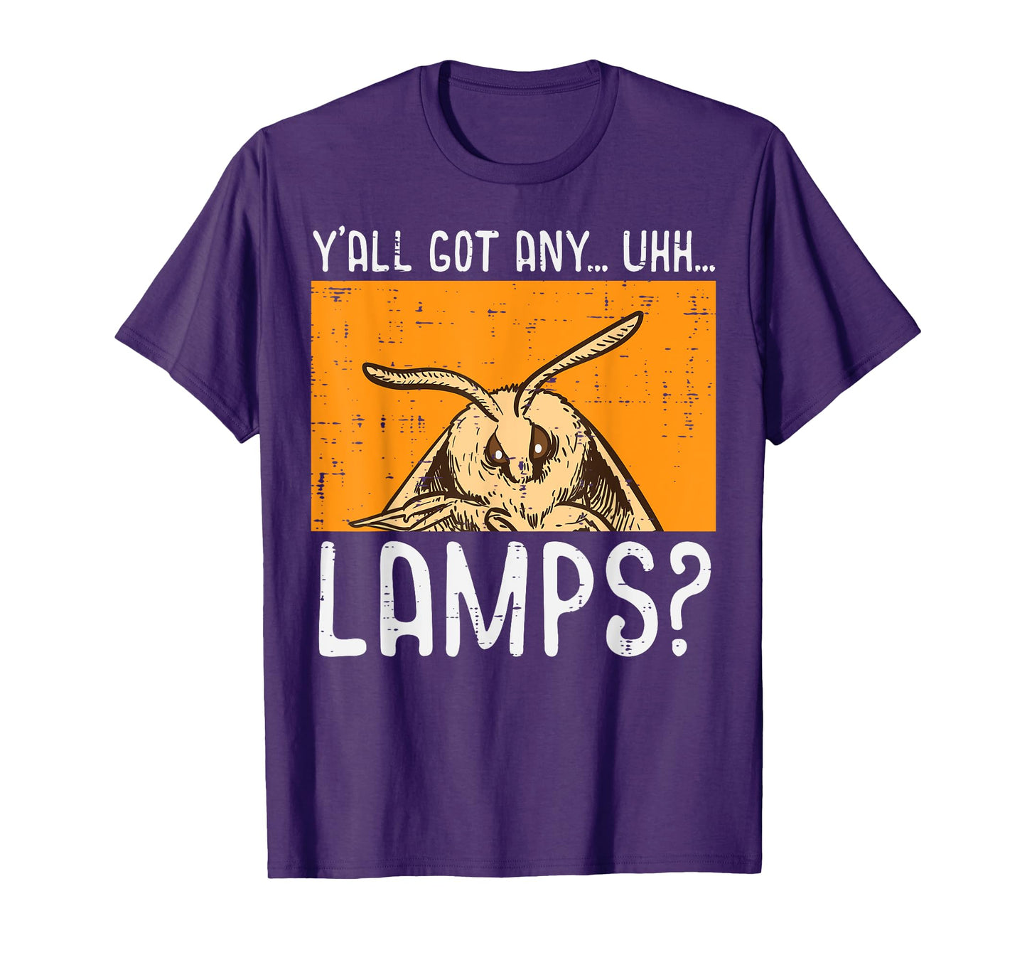 Moth Yall Got Lamps Funny Insect Meme Women Girls Kids Men T-Shirt