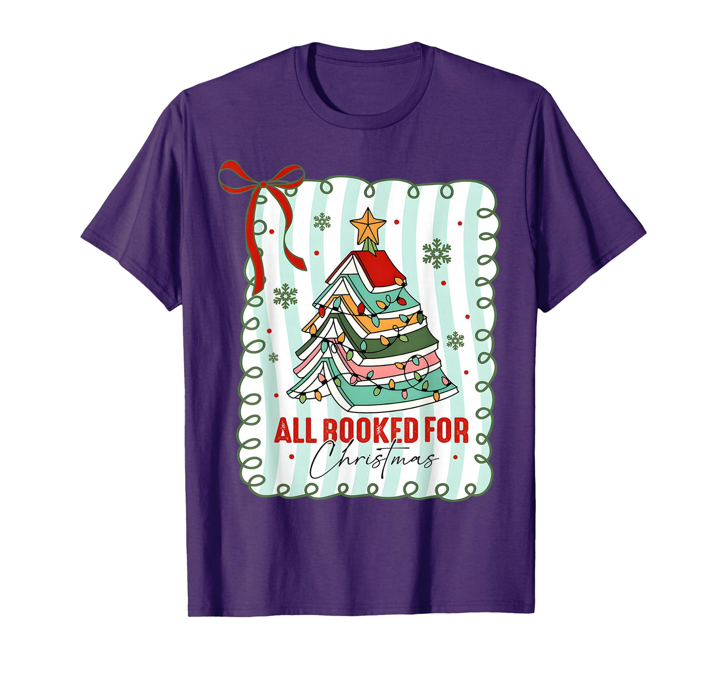 All Booked for Christmas Coquette Books Teacher Xmas Tree T-Shirt