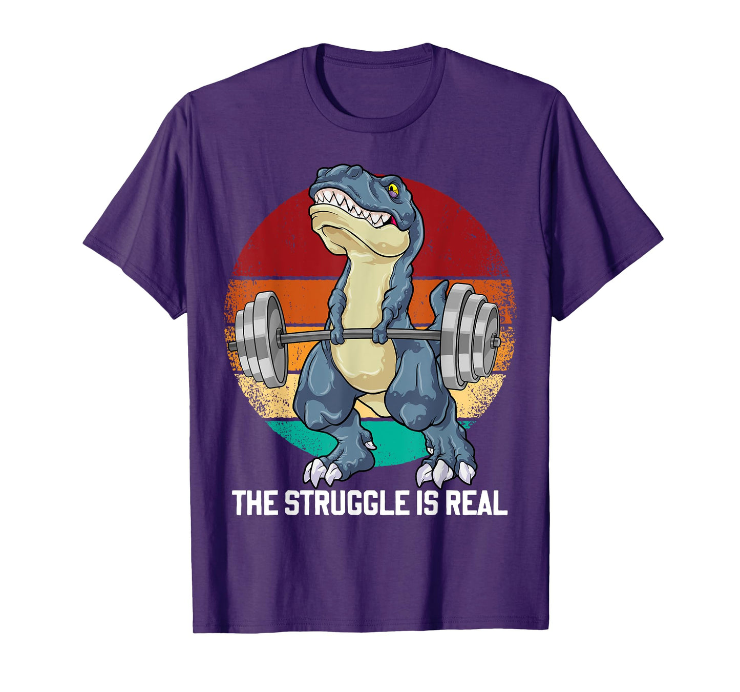 Dinosaur The Struggle Is Real Weightlifting T Rex Workout T-Shirt