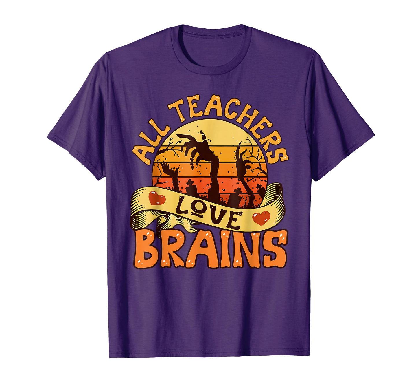 All Teachers Love Brains Funny Halloween Spooky Season T-Shirt