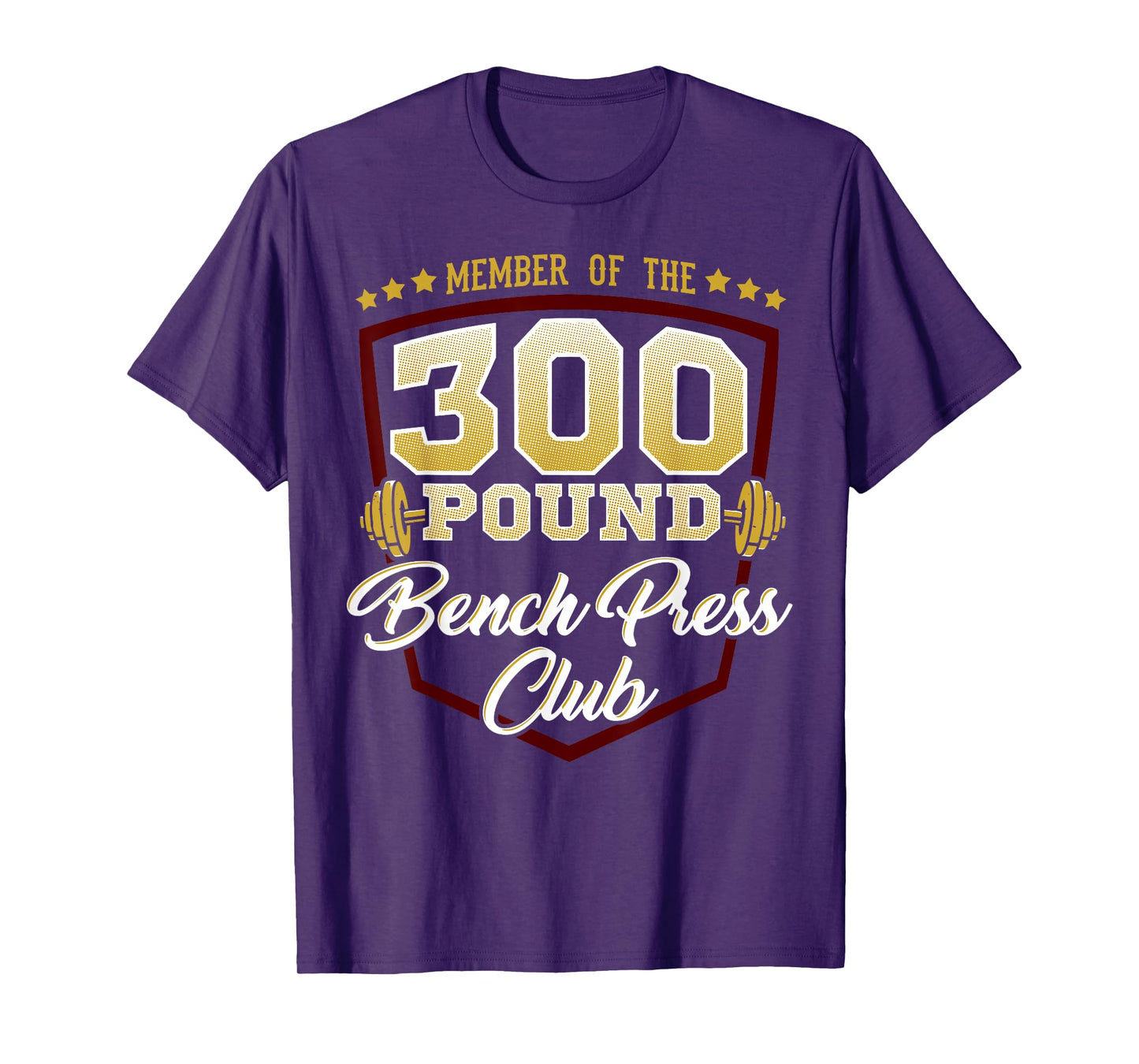 300 Pound Bench Press Club Gym T-Shirt