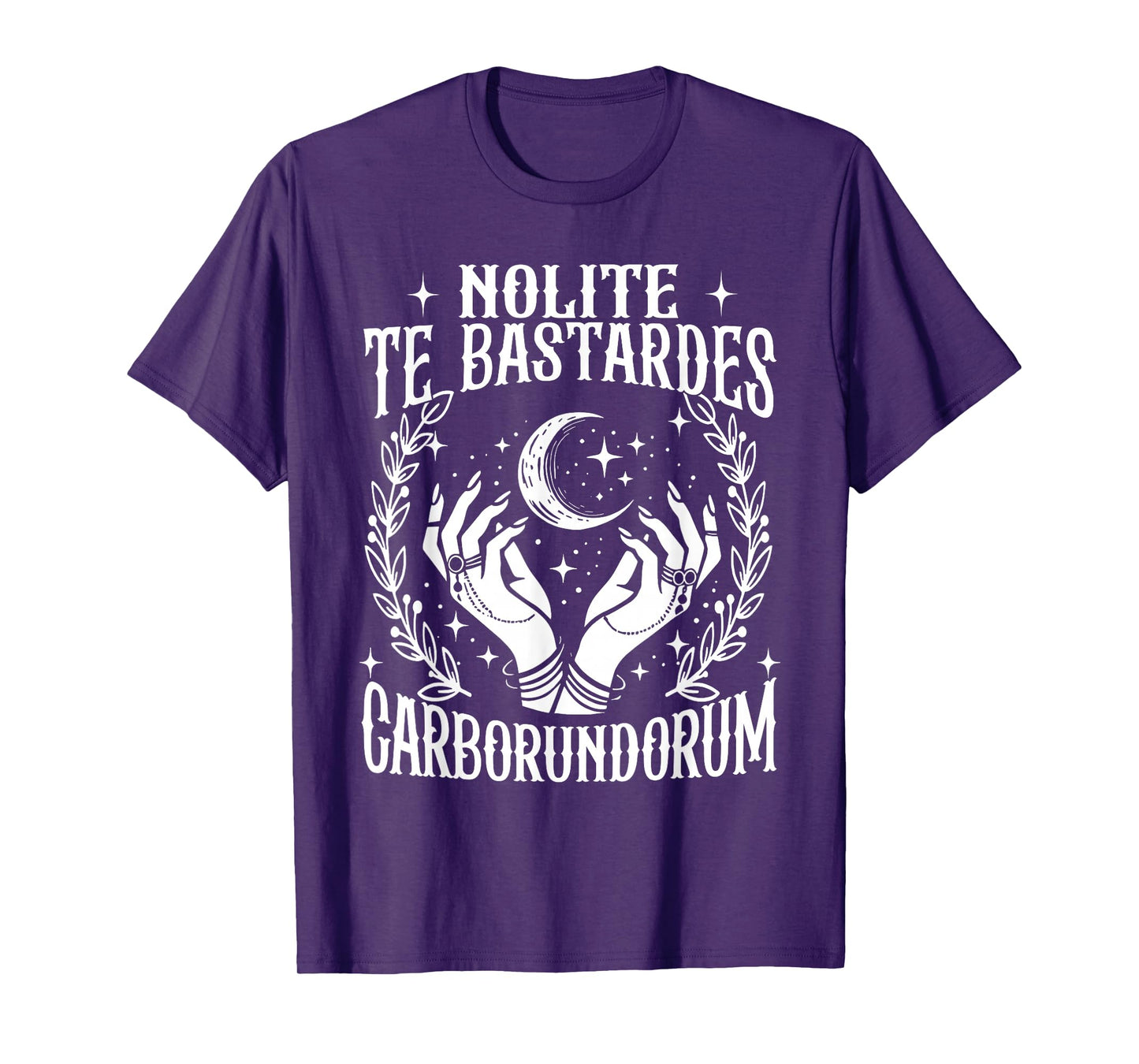 Nolite Te Bastardes Carborundorum Feminist Women's Rights T-Shirt