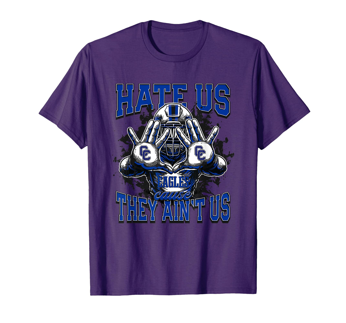 Cedar Creek Eagles Logo Hate Us Cause They Ain't HS T-Shirt