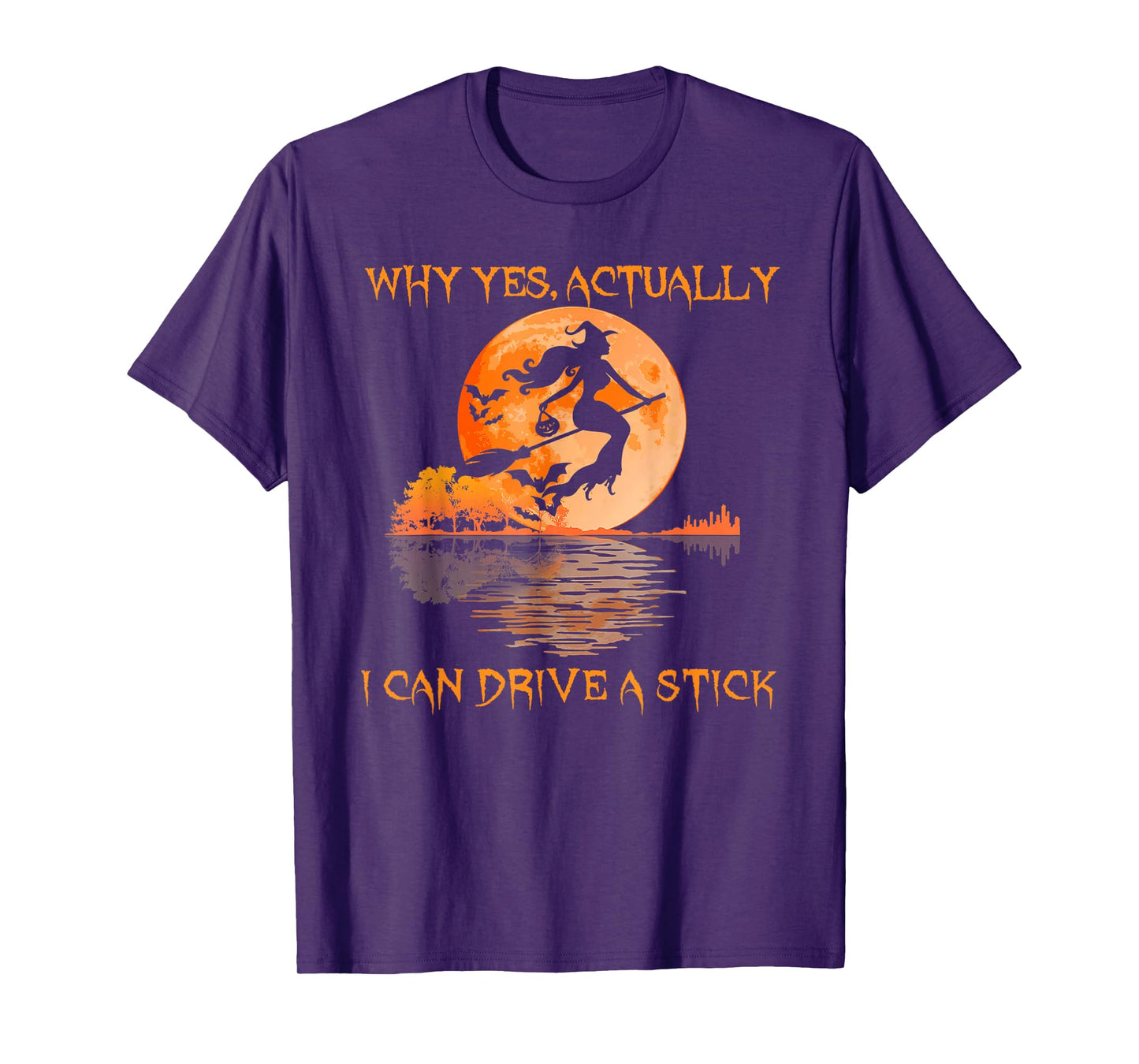 Yes I Can Drive A Stick Funny Halloween Spooky Witch T-Shirt