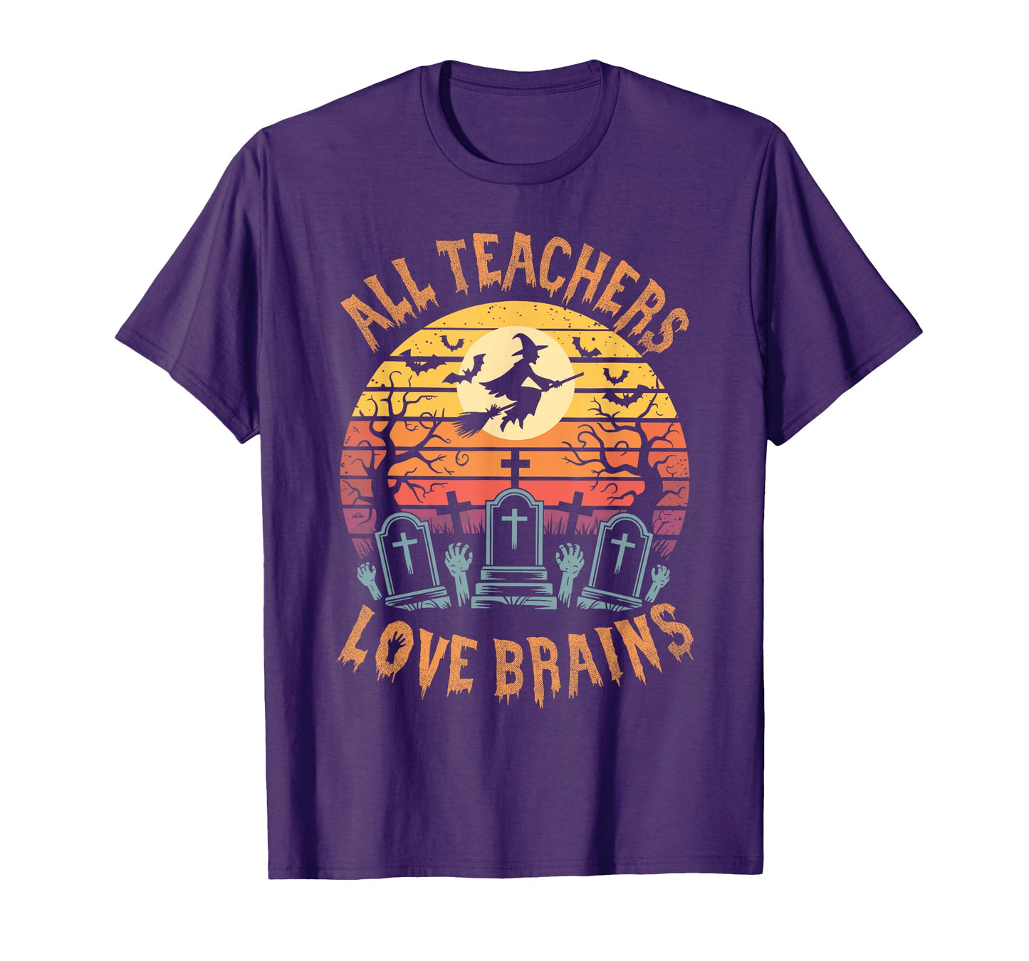 All Teachers Love Brains Funny Halloween Spooky Season T-Shirt