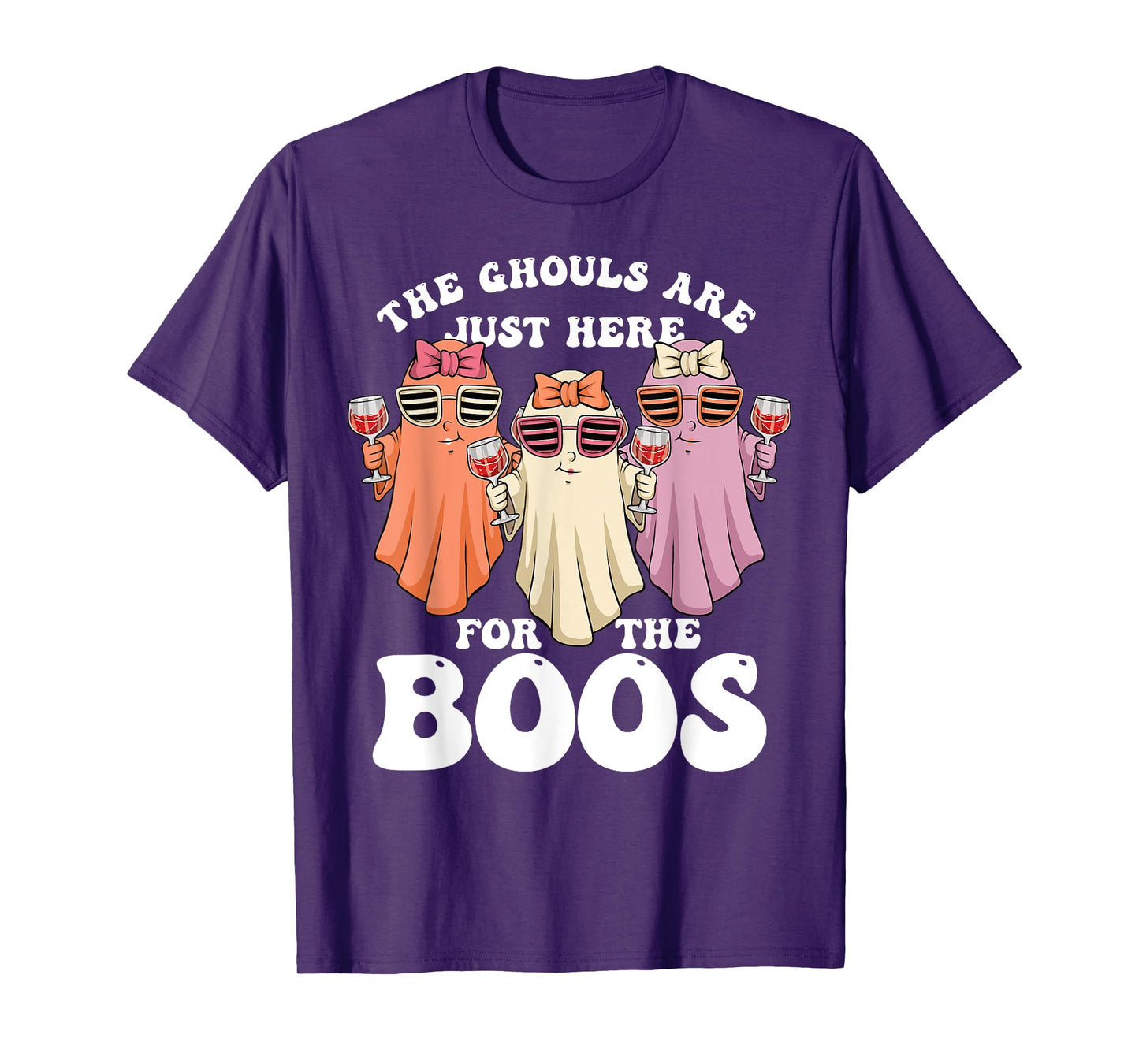 Ghouls Just Here for the Boos Halloween Ghosts Women T-Shirt