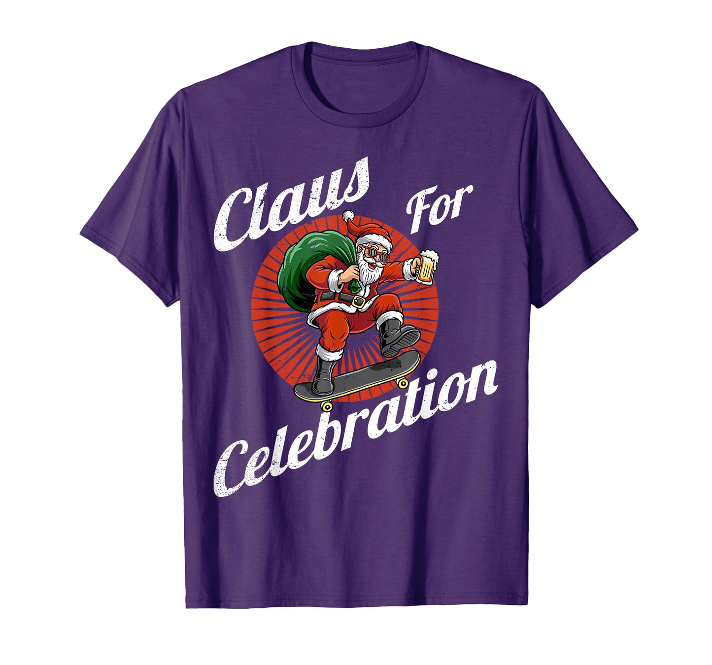 Claus for Celebration Christmas Santa Xmas Family T-Shirt