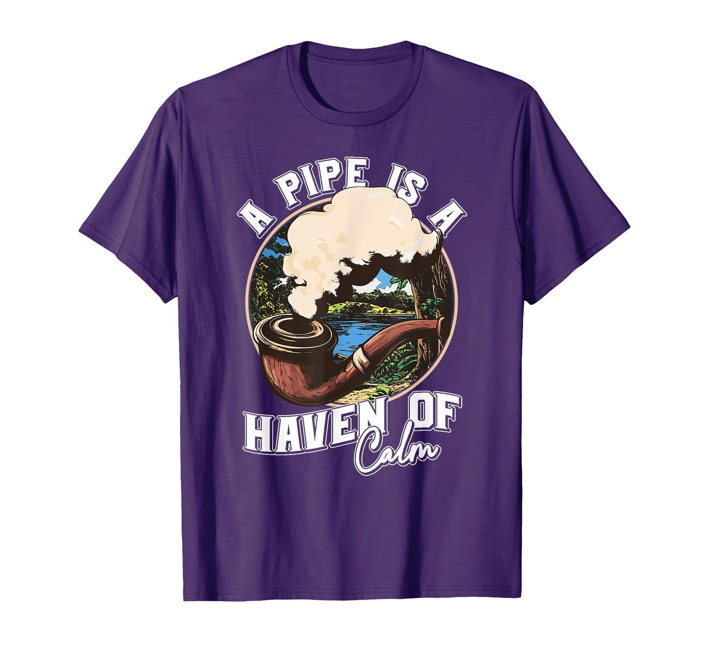 A Pipe is a Haven of Calm for Tobacco Connoisseurs T-Shirt