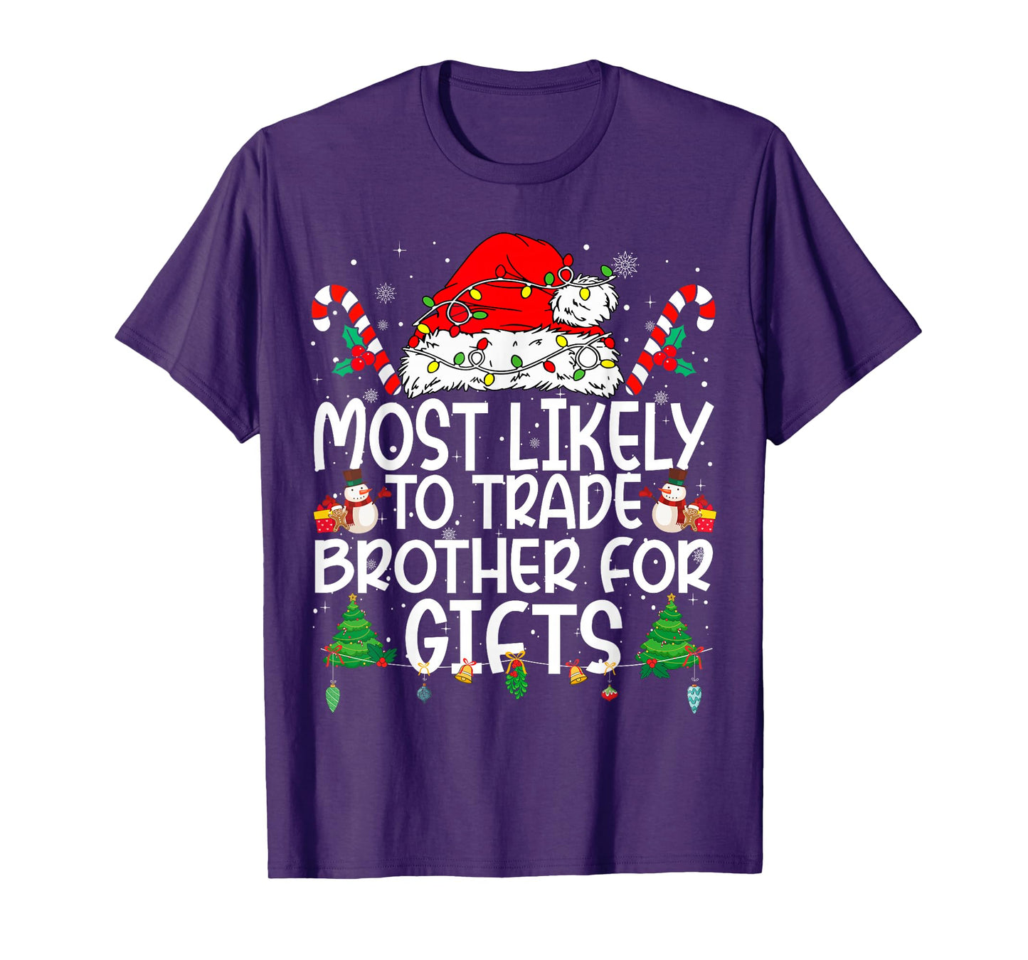 Family Matching Xmas Most Likely to Trade Brother T-Shirt