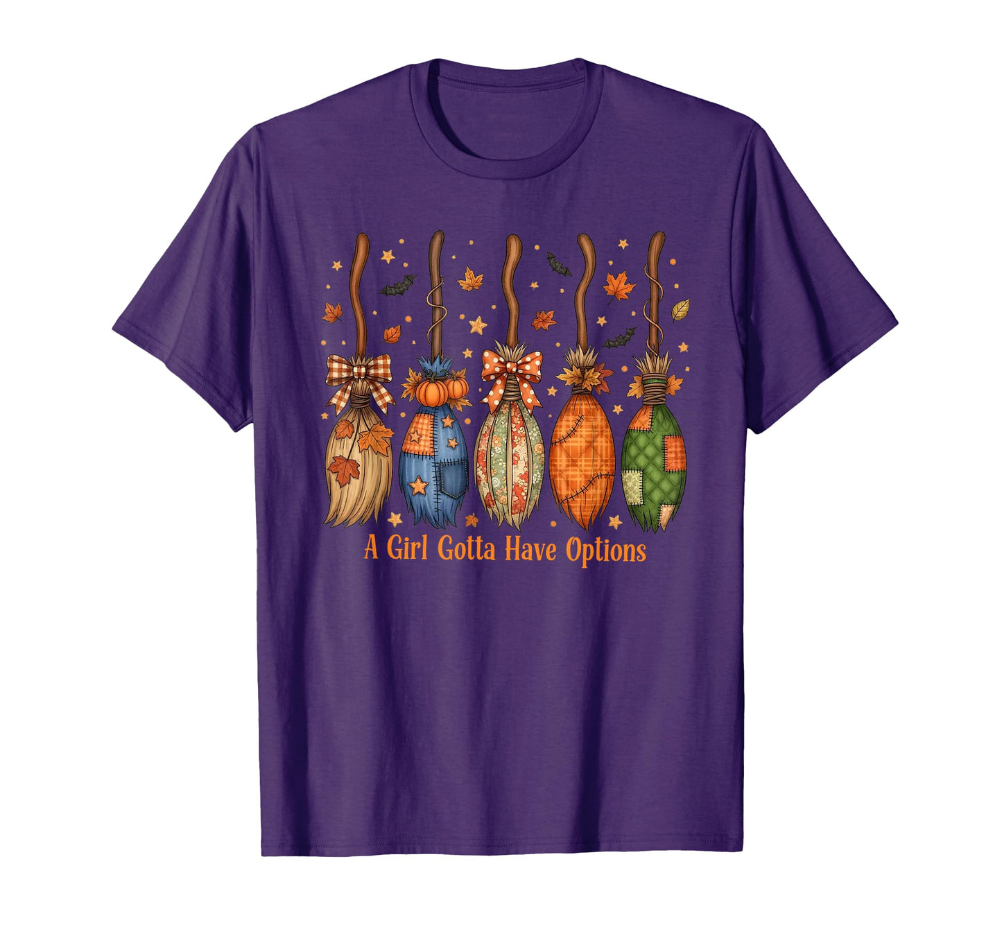 A Girl Gotta Have Options Patchwork Witch Brooms Halloween T-Shirt