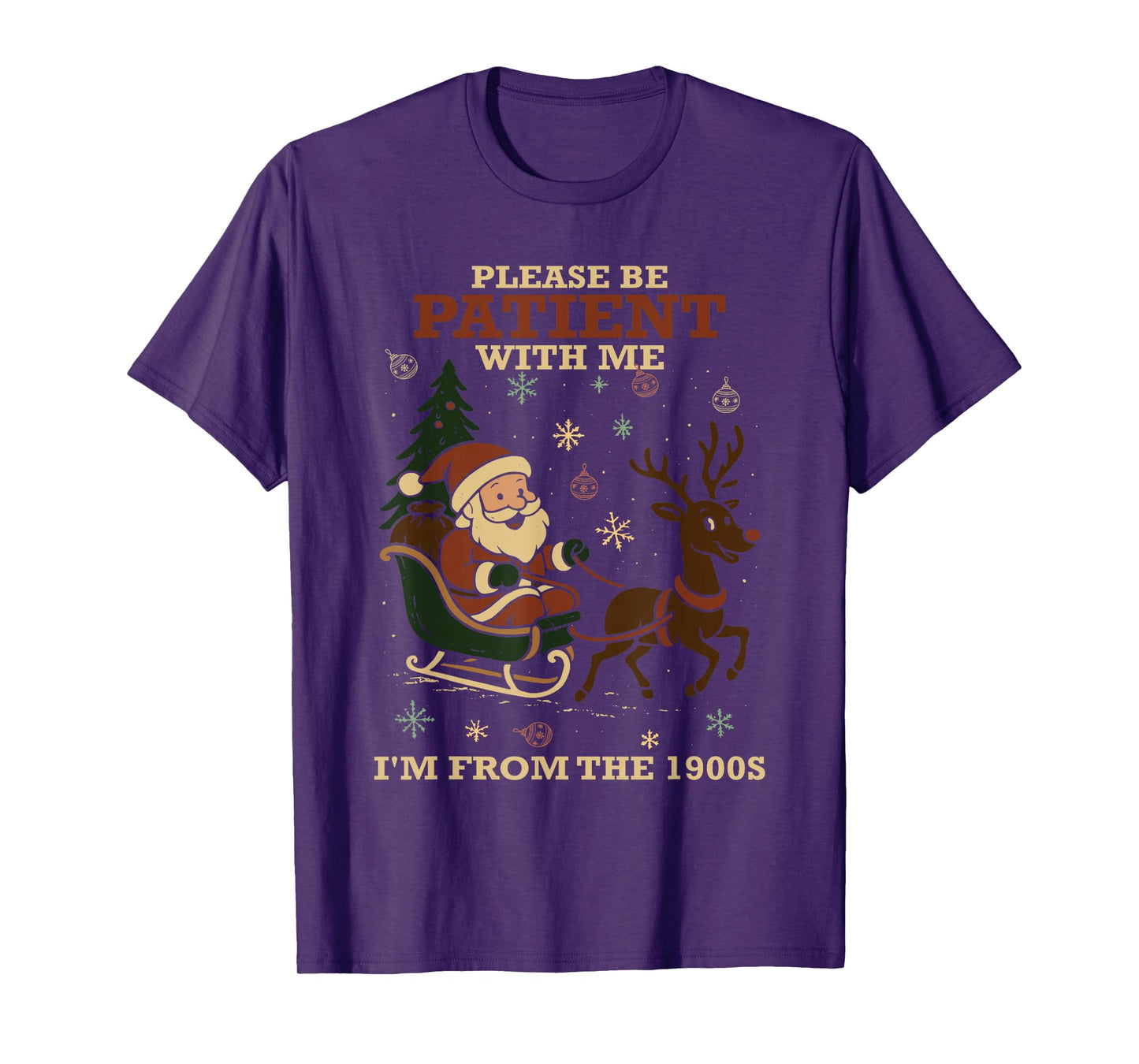 Please Be Patient with Me I’m from The 1900s Santa Christmas T-Shirt