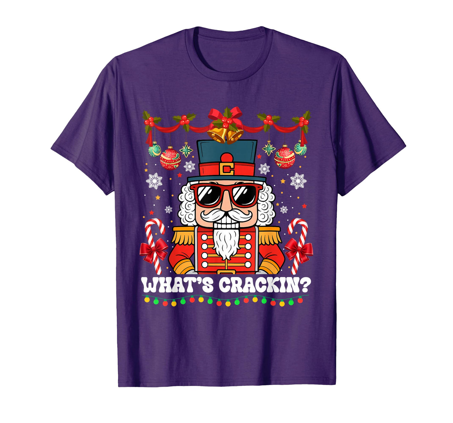 Nutcracker What's Crackin Funny Christmas Men Women Kids T-Shirt