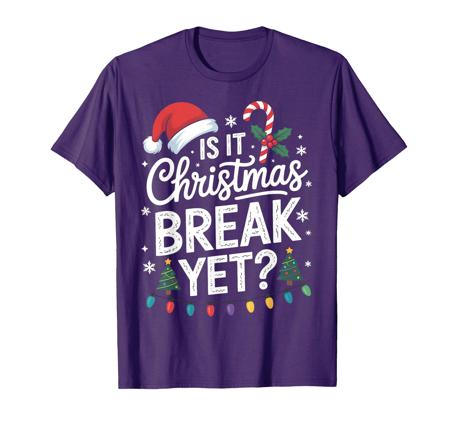 Santa Xmas Holiday is It Christmas Break Yet Teacher Women T-Shirt
