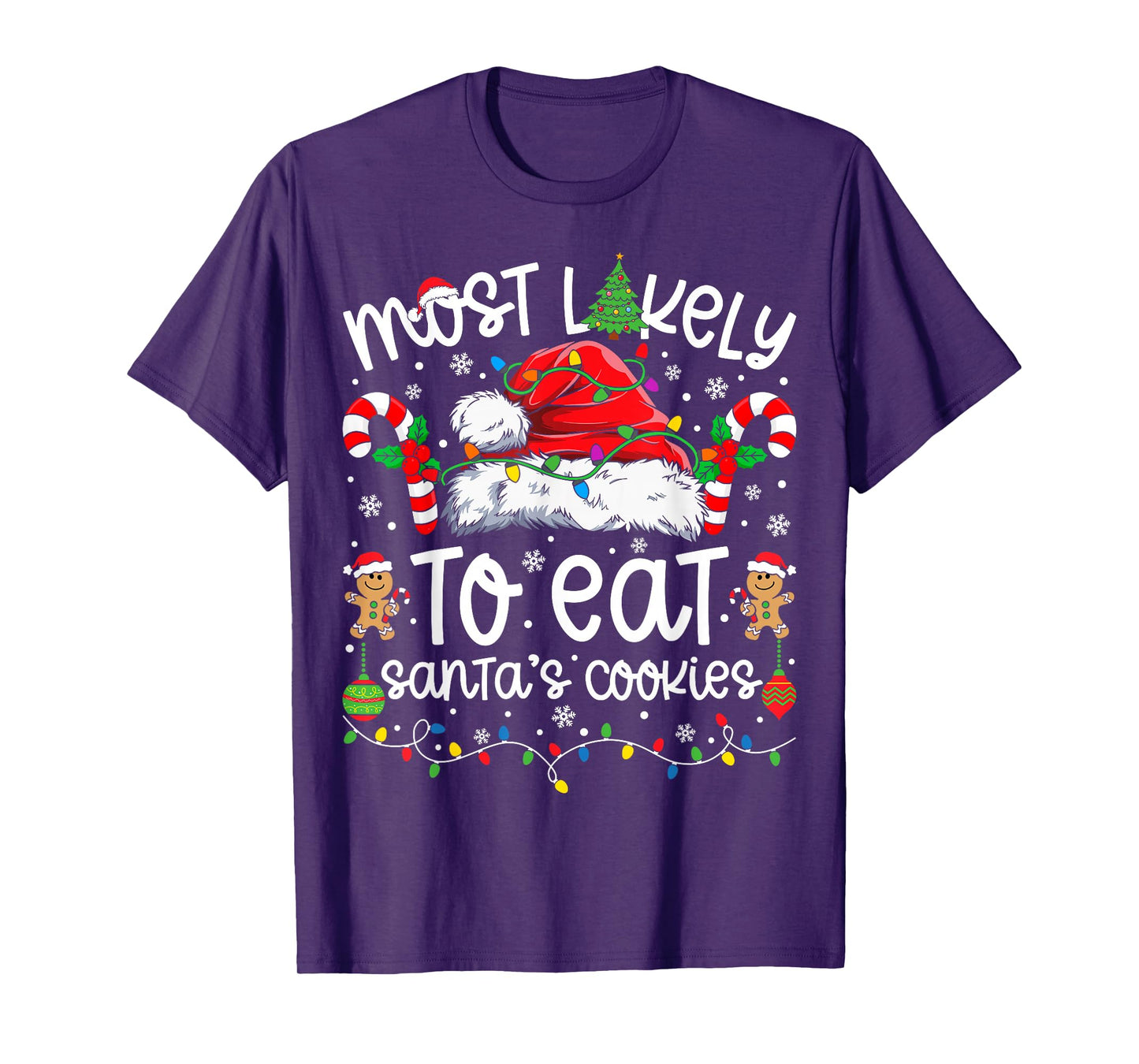 Most Likely to Eat Santa's Cookies Family Matching Christmas T-Shirt