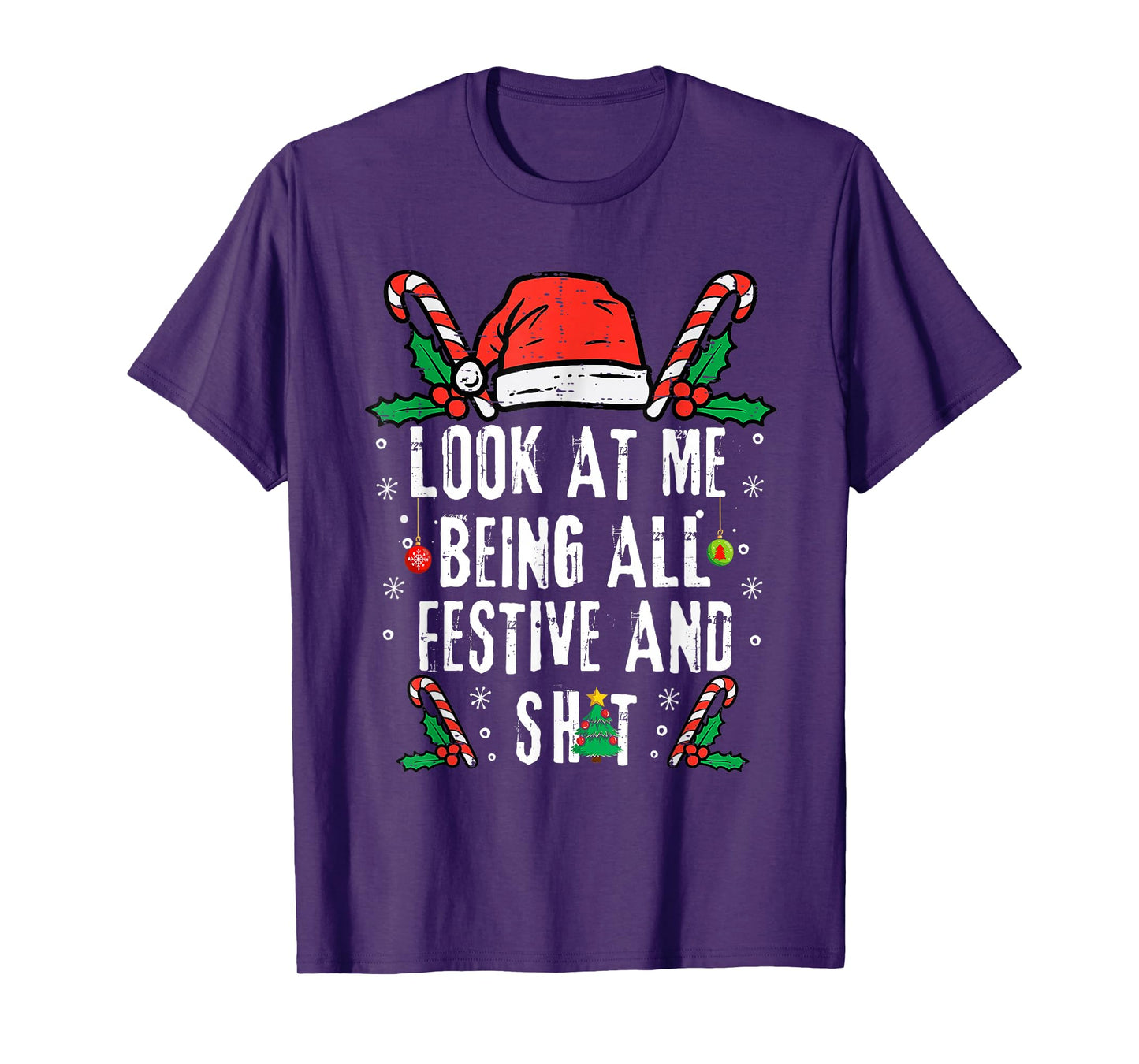 Look at Me Being All Festive and Shit Funny Christmas Santa T-Shirt