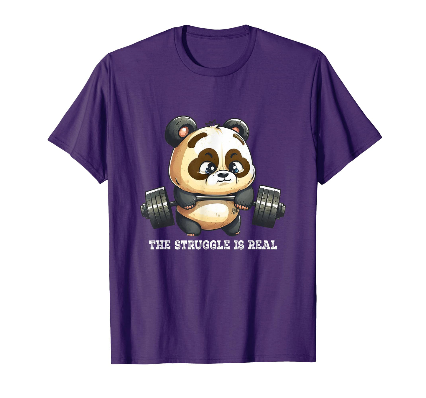 Panda The Struggle Is Real Weightlifting Fitness Gym Funny T-Shirt