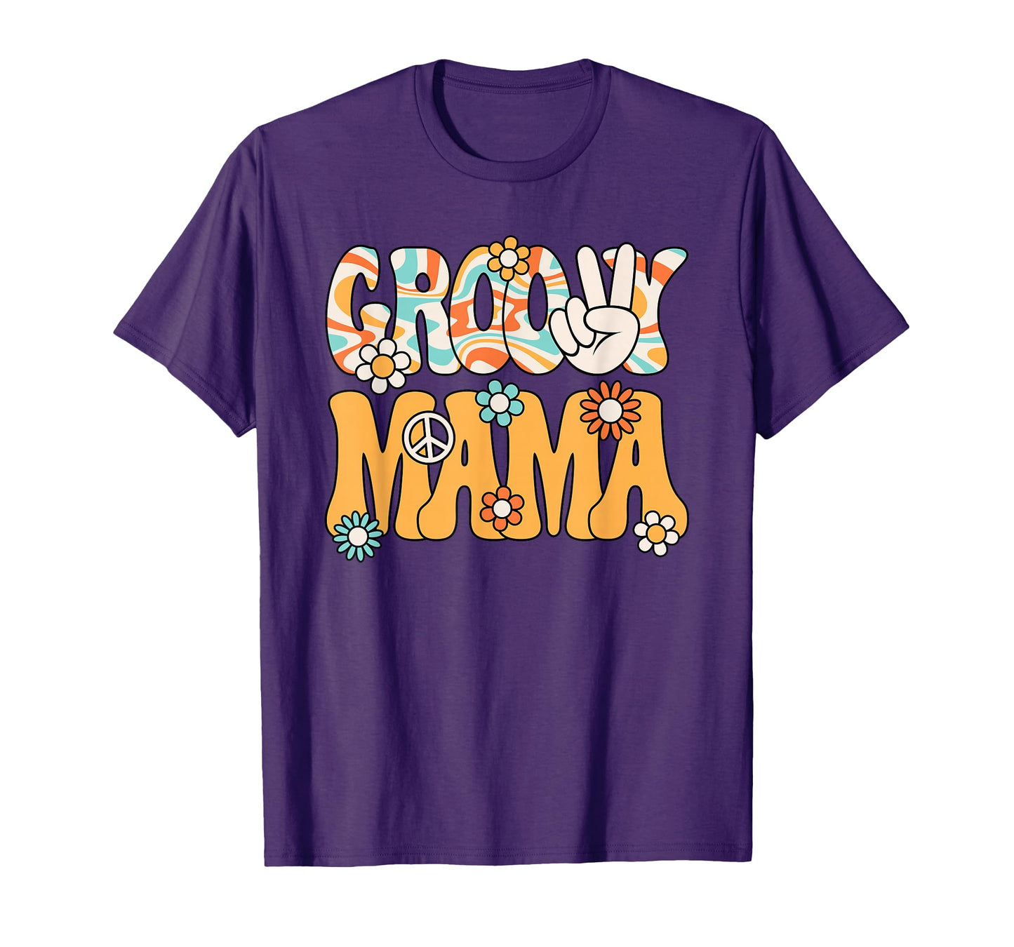 Groovy Mama Mom Retro Hippie 60s 70s Party Outfit Women T-Shirt