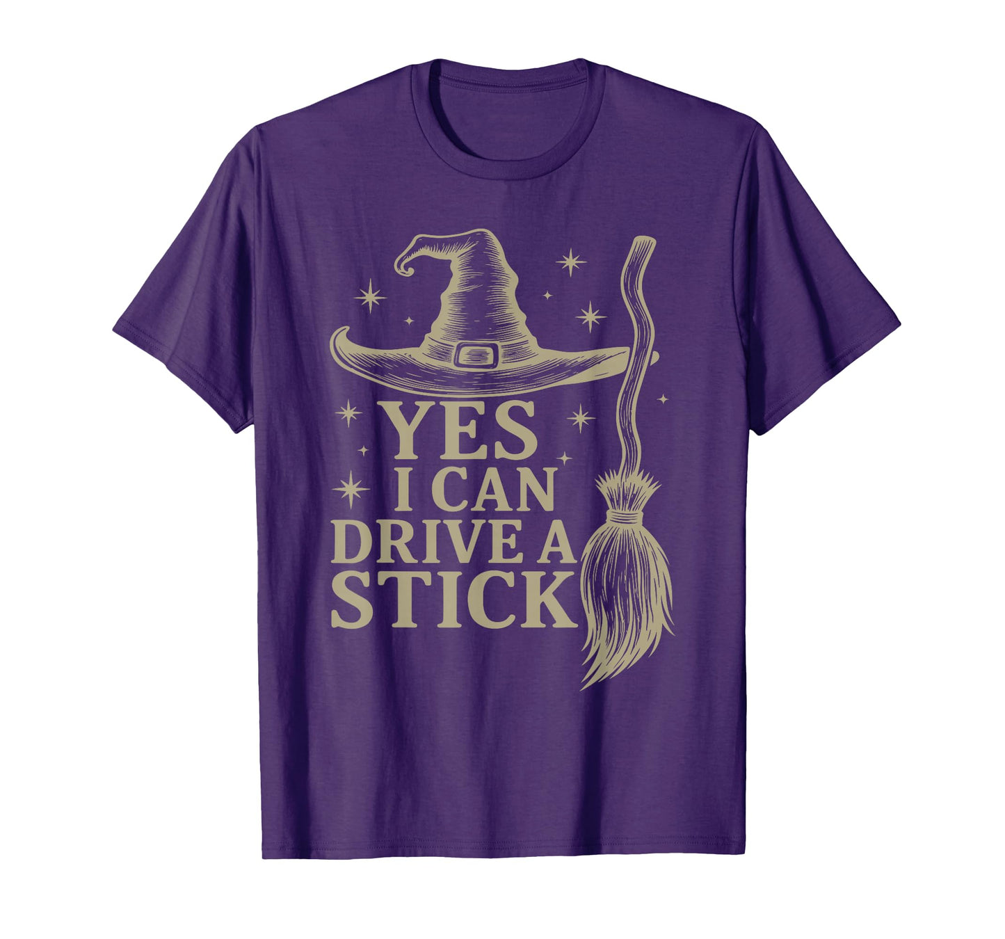 Yes I Can Drive A Stick Halloween Spooky Witch Feeling Witch T-Shirt