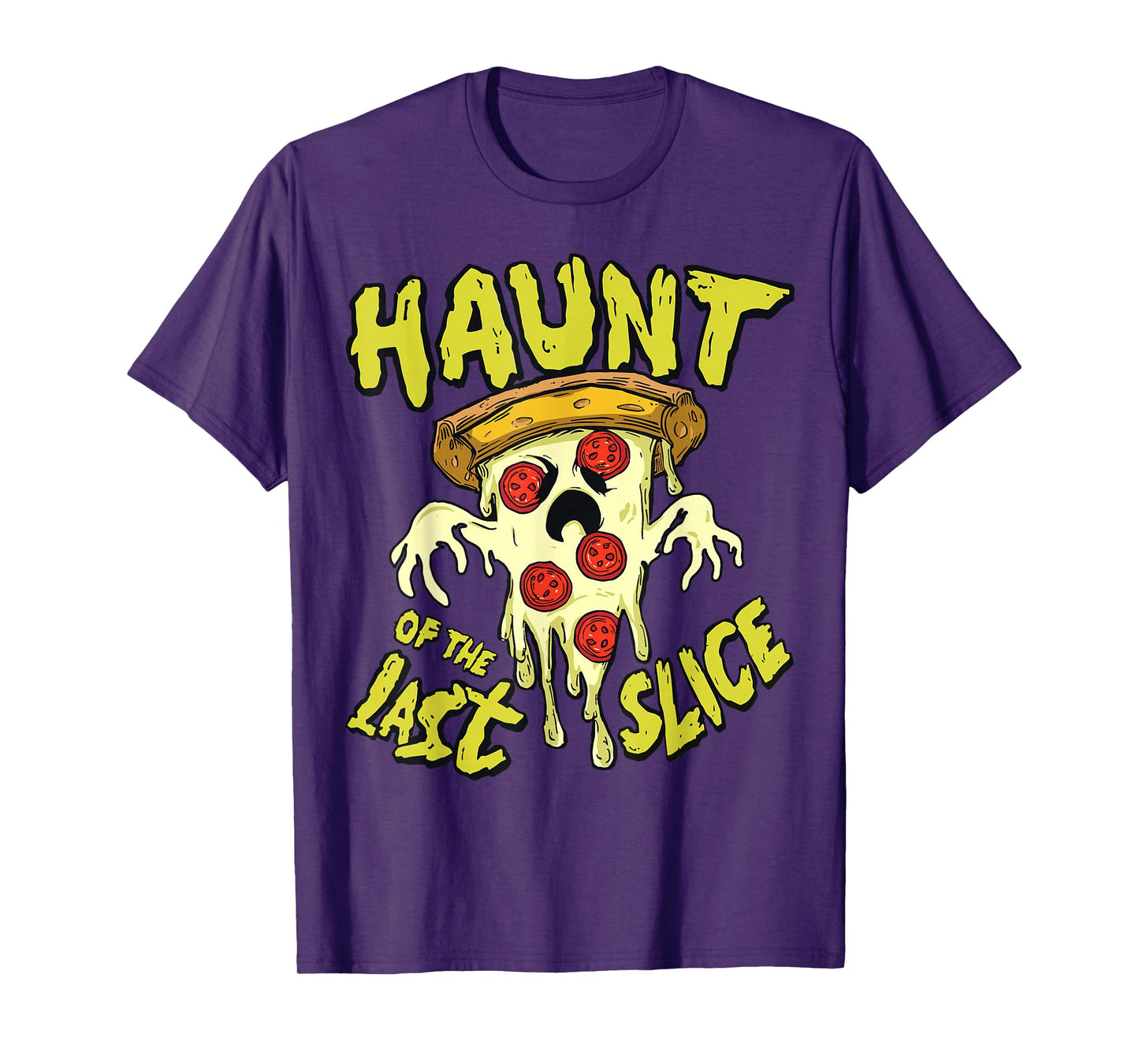 Haunt of The Last Slice Ghost Pizza Funny Halloween Costume T-Shirt