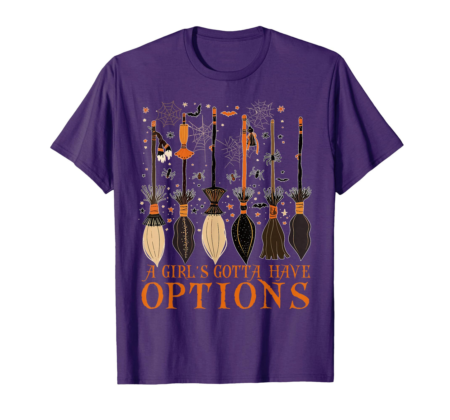 A Girl Gotta Have Options Witches Feeling Witchy Halloween T-Shirt