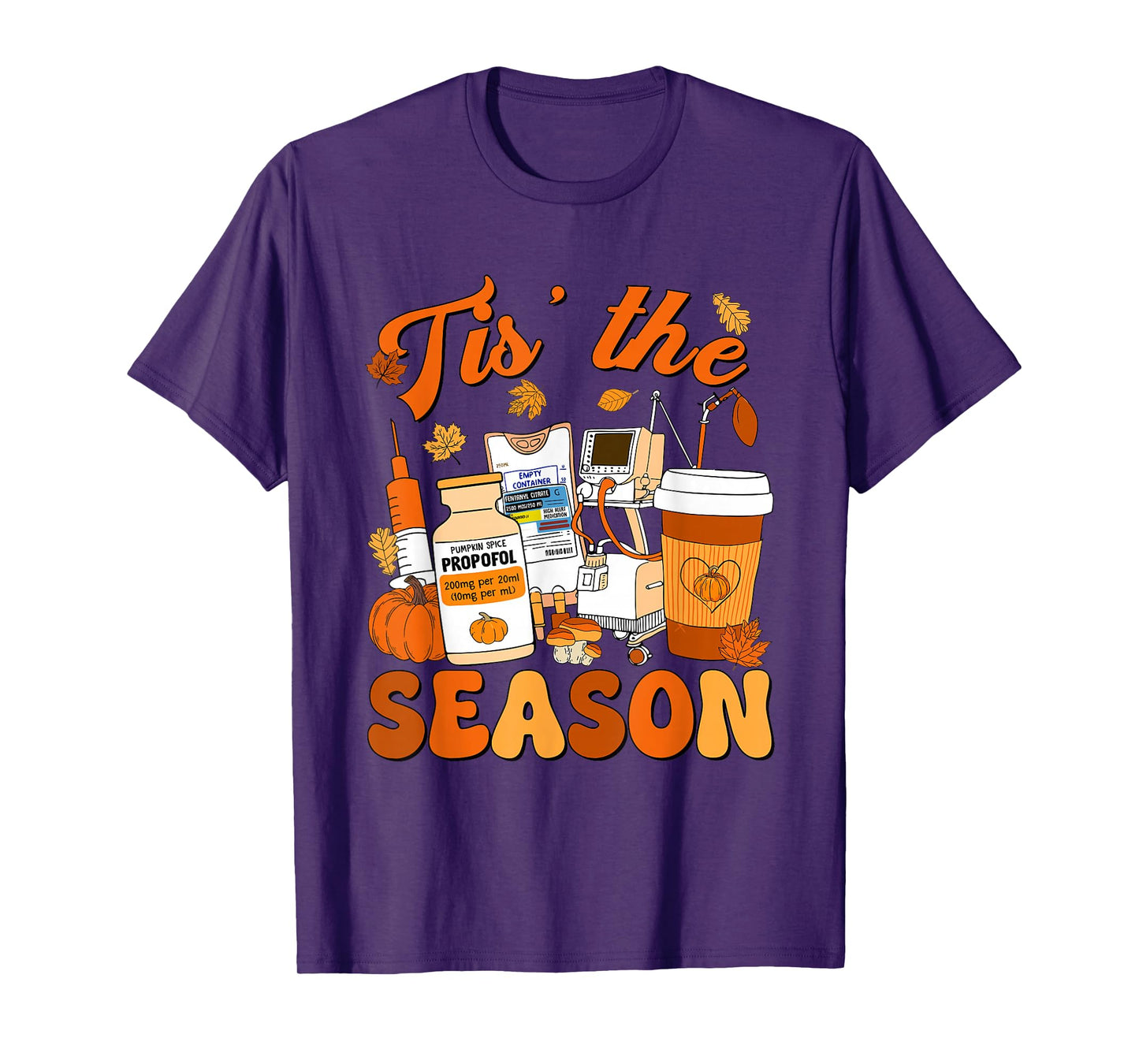 Tis The Season Thanksgiving Pumpkin Autumn Fall Nurse ICU ER T-Shirt