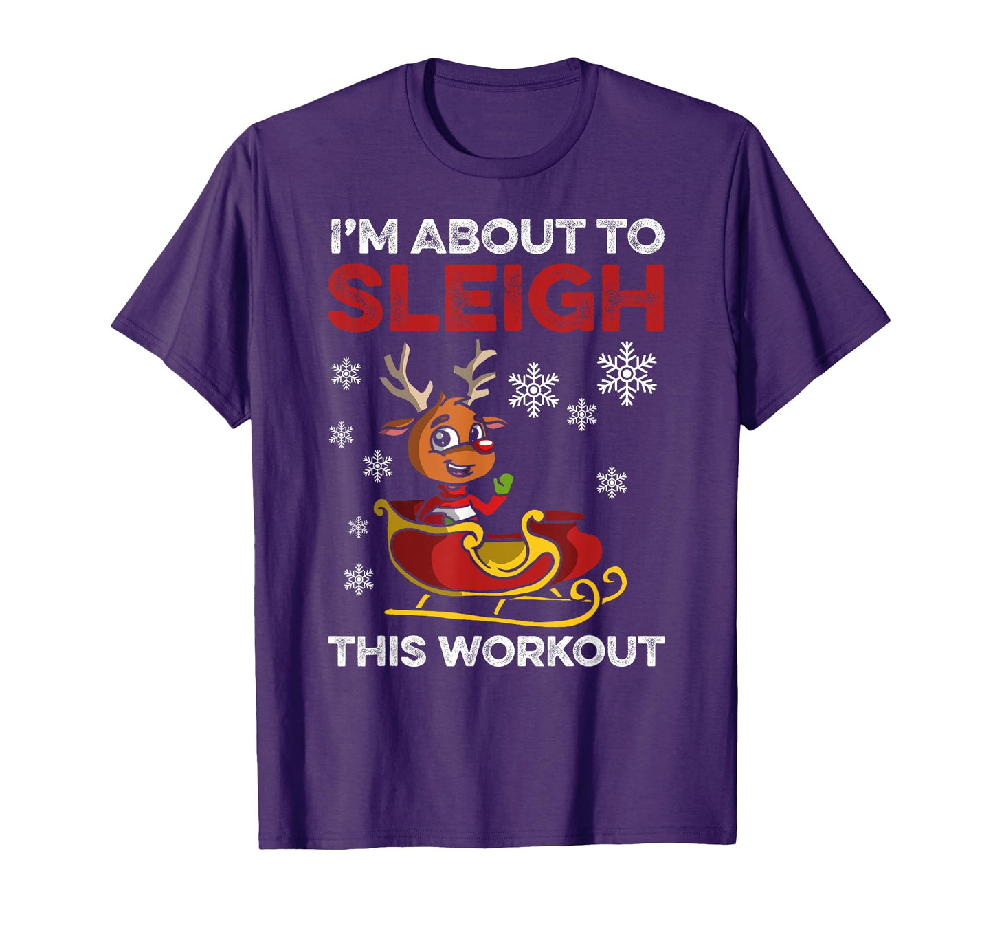 Workout Funny Christmas Fitness Christmas Workout Sleigh T-Shirt